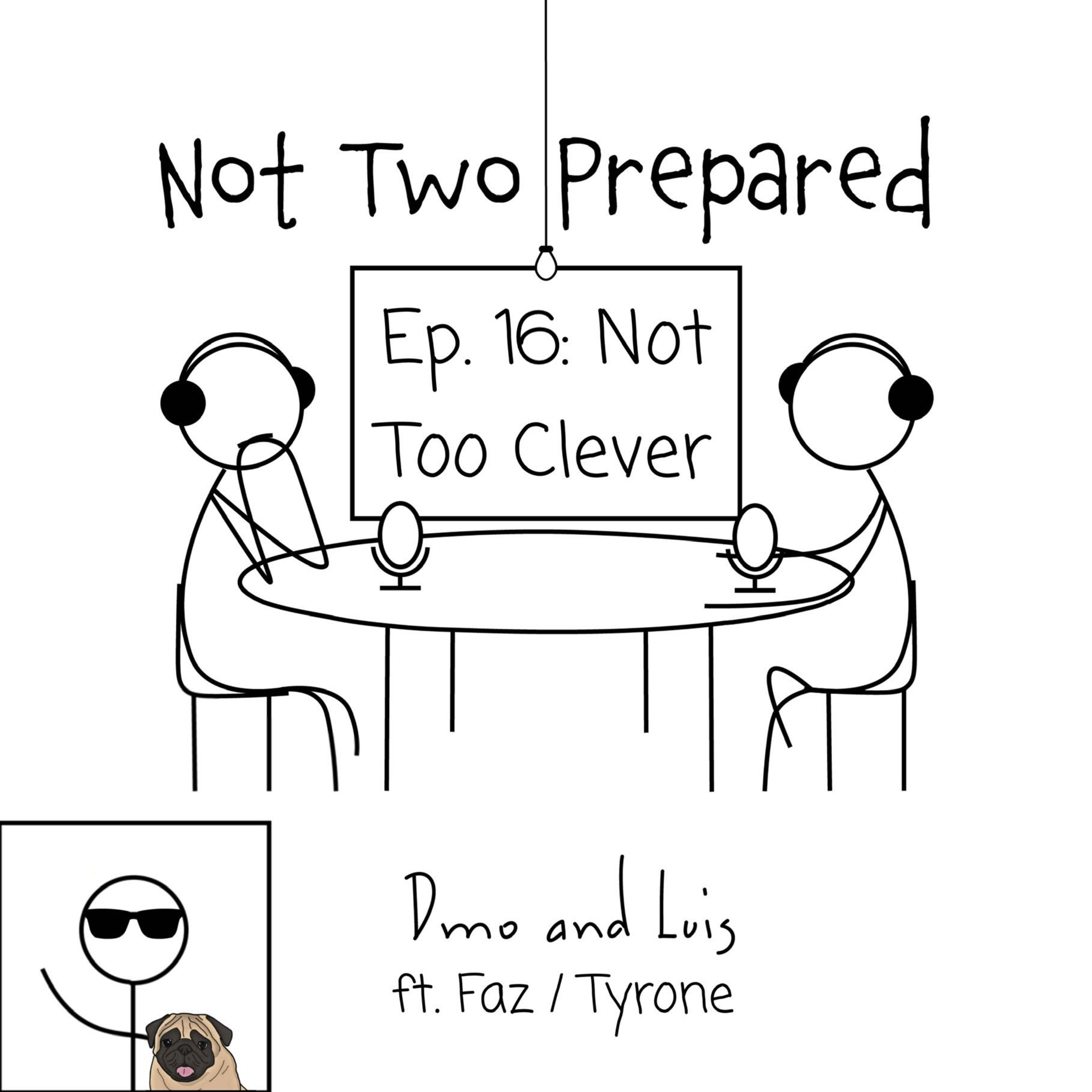 Not Two Prepared