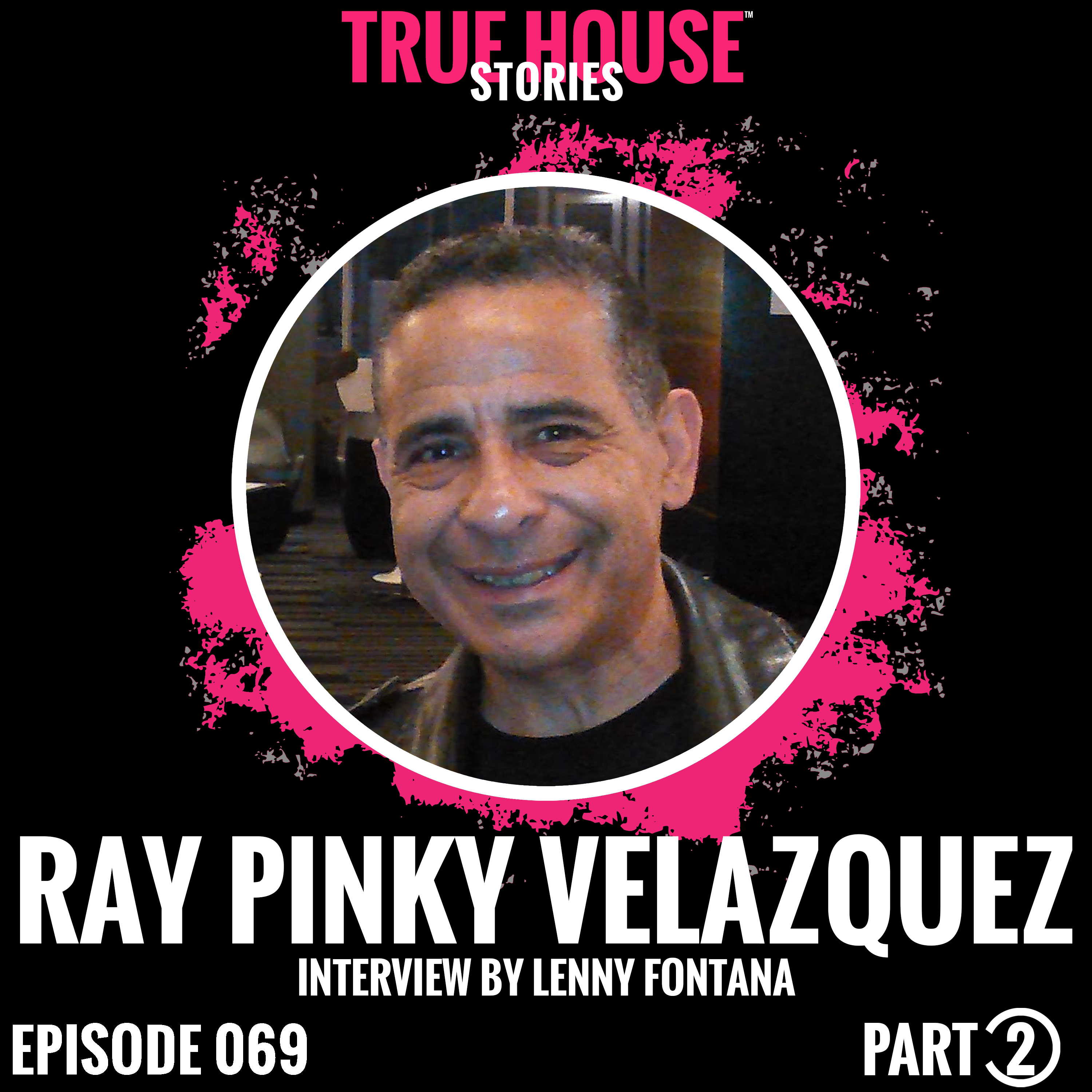 True House Stories interview podcast hosted by Lenny Fontana