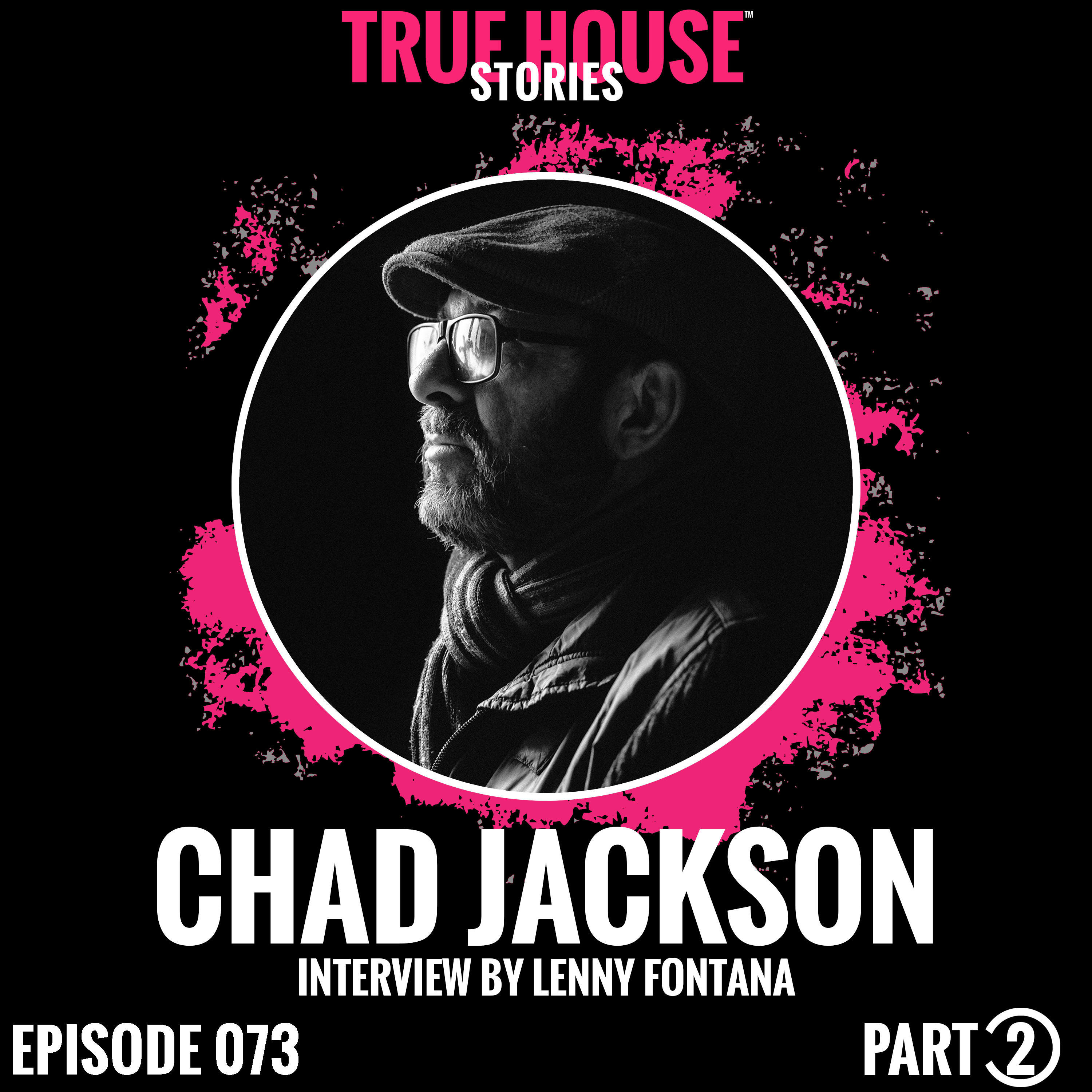True House Stories interview podcast hosted by Lenny Fontana