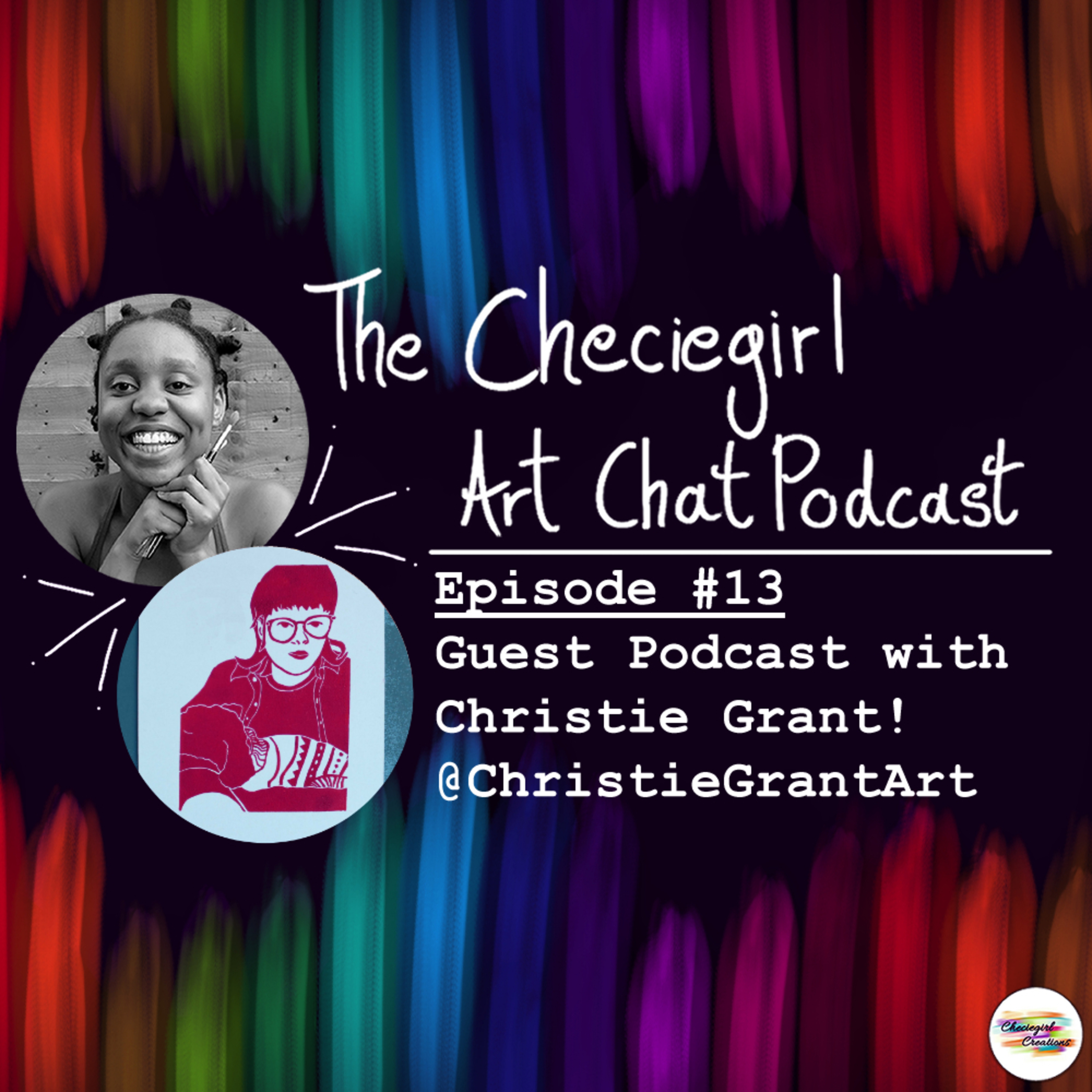 The Checiegirl Art Chat Podcast