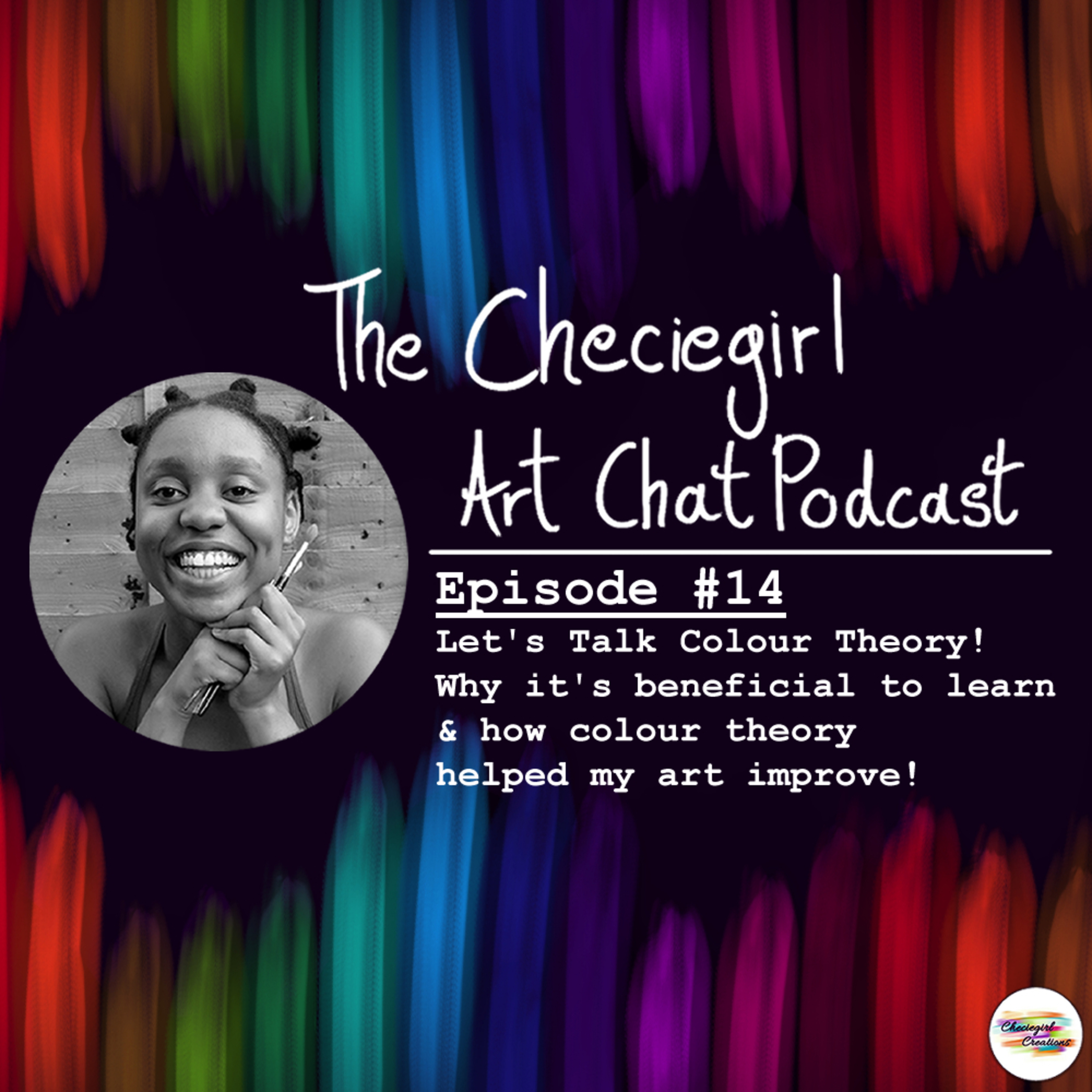 The Checiegirl Art Chat Podcast