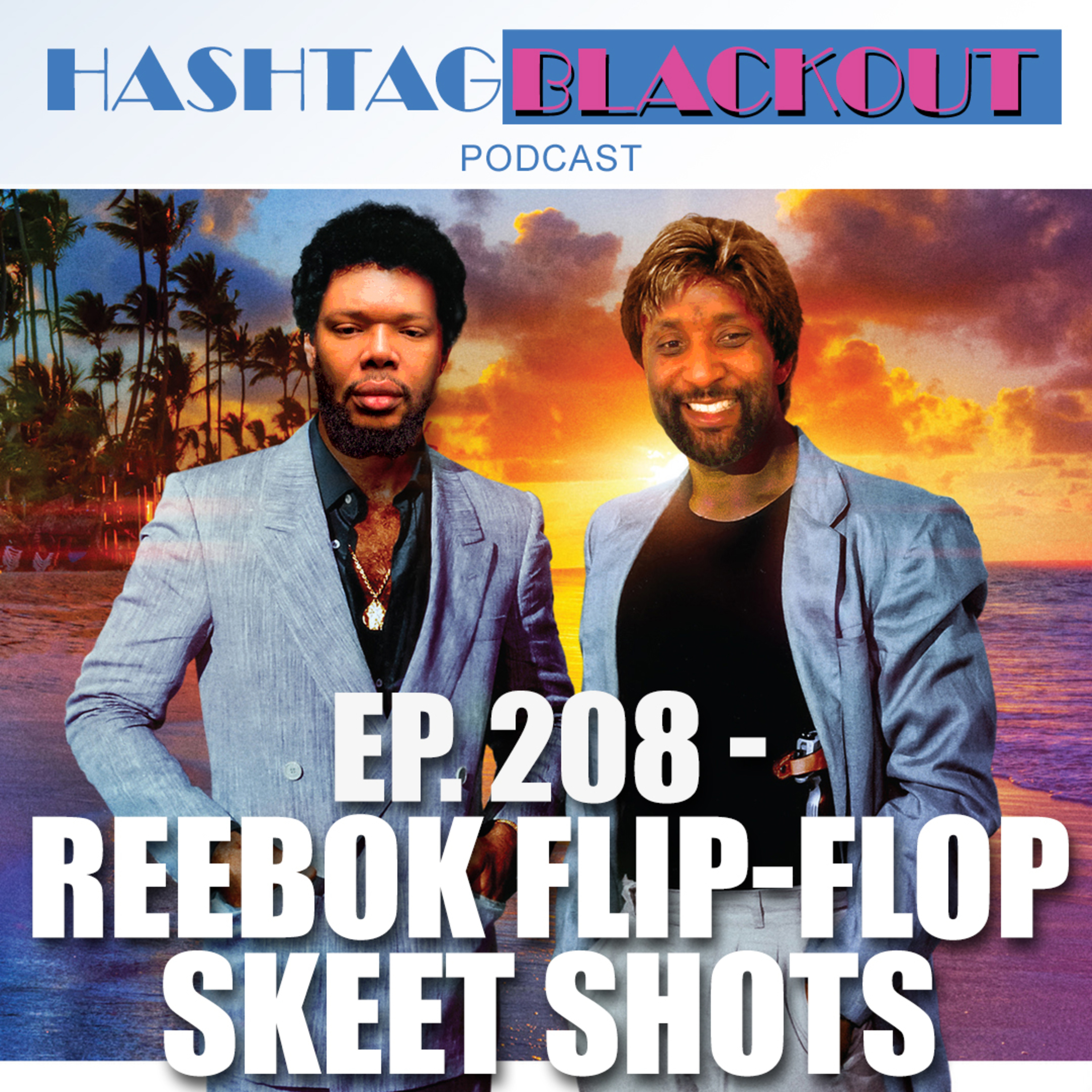 Hashtag Blackout Podcast