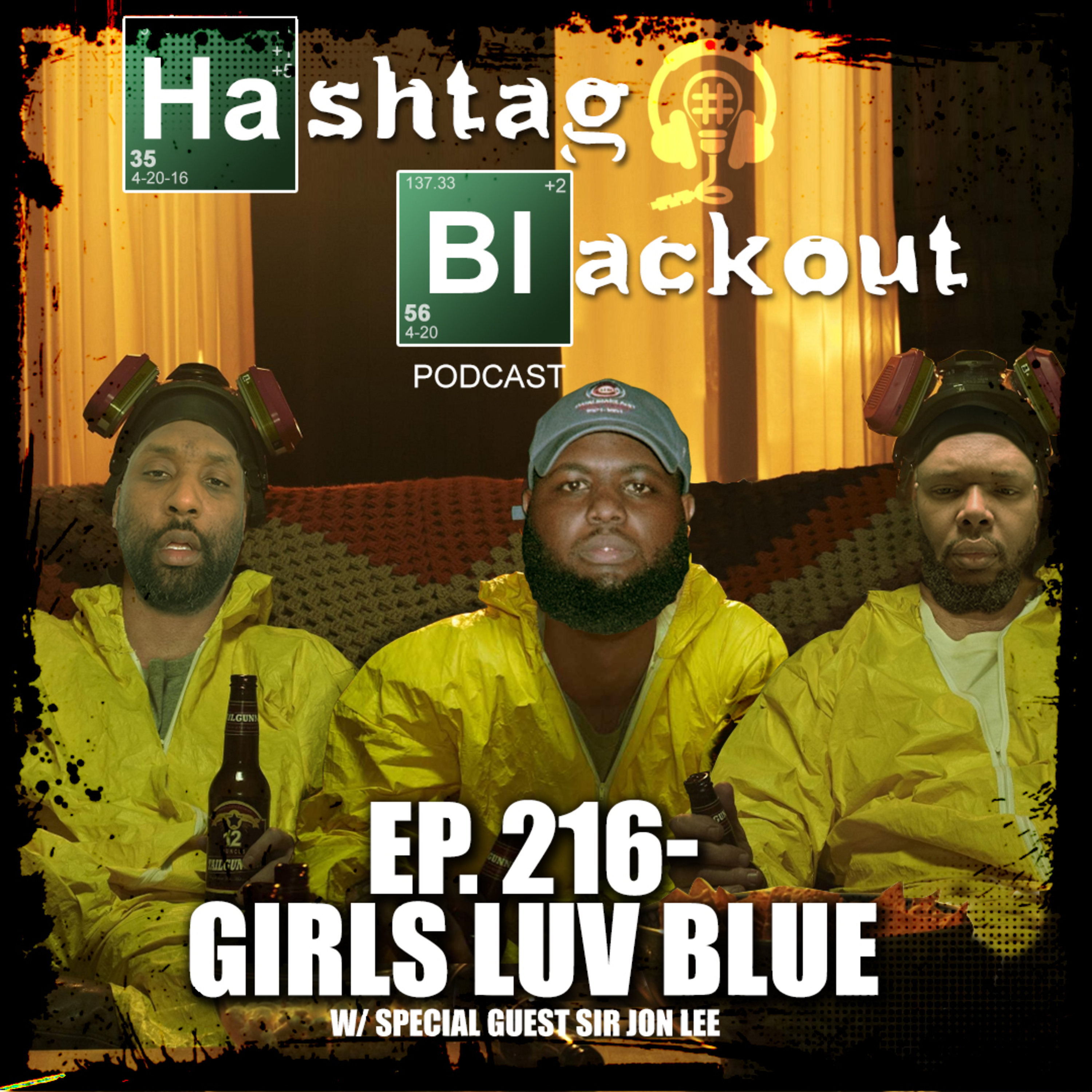 Hashtag Blackout Podcast