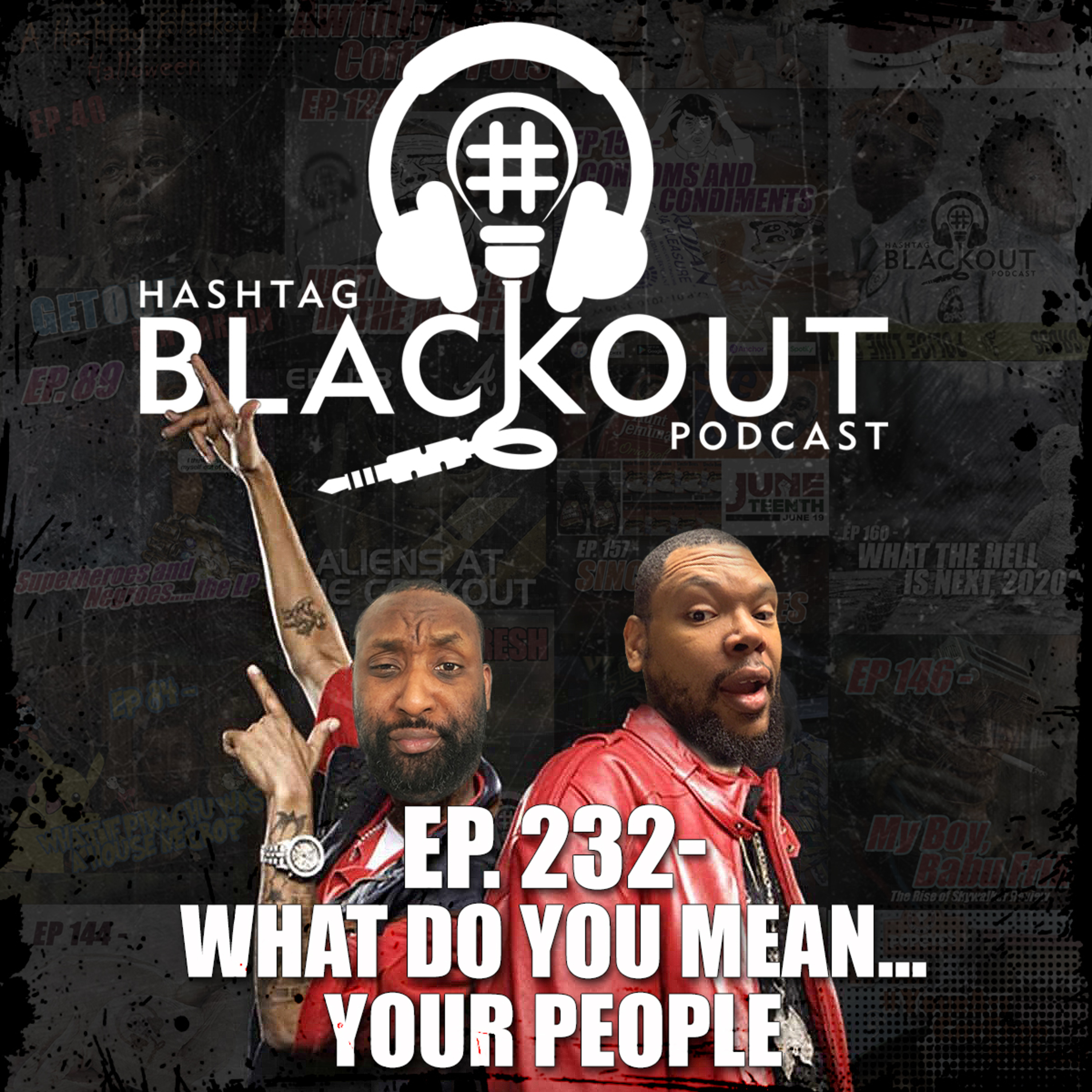 Hashtag Blackout Podcast