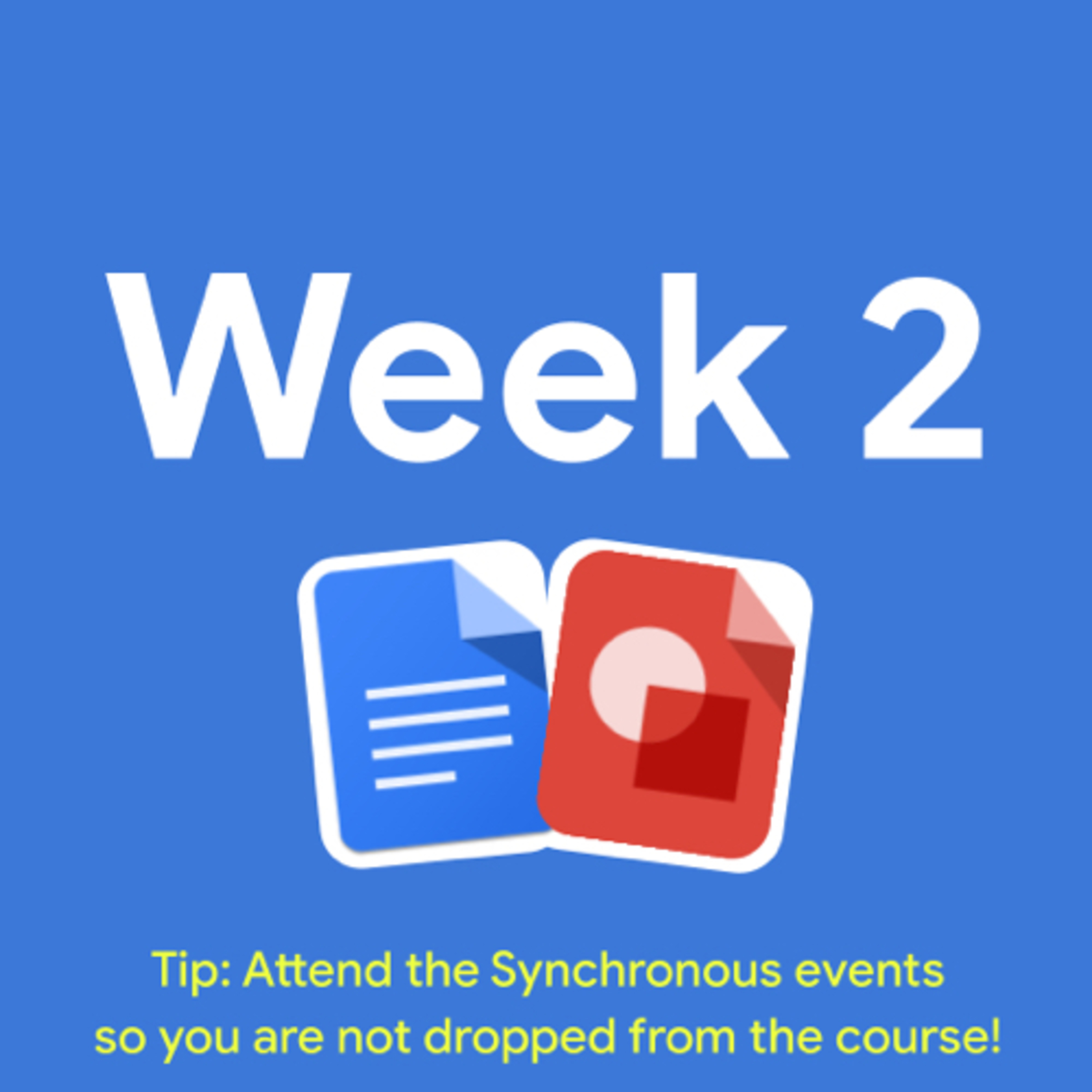 #003: Week 2: Welcome to the Week 2 Synchronous Event! episode artwork