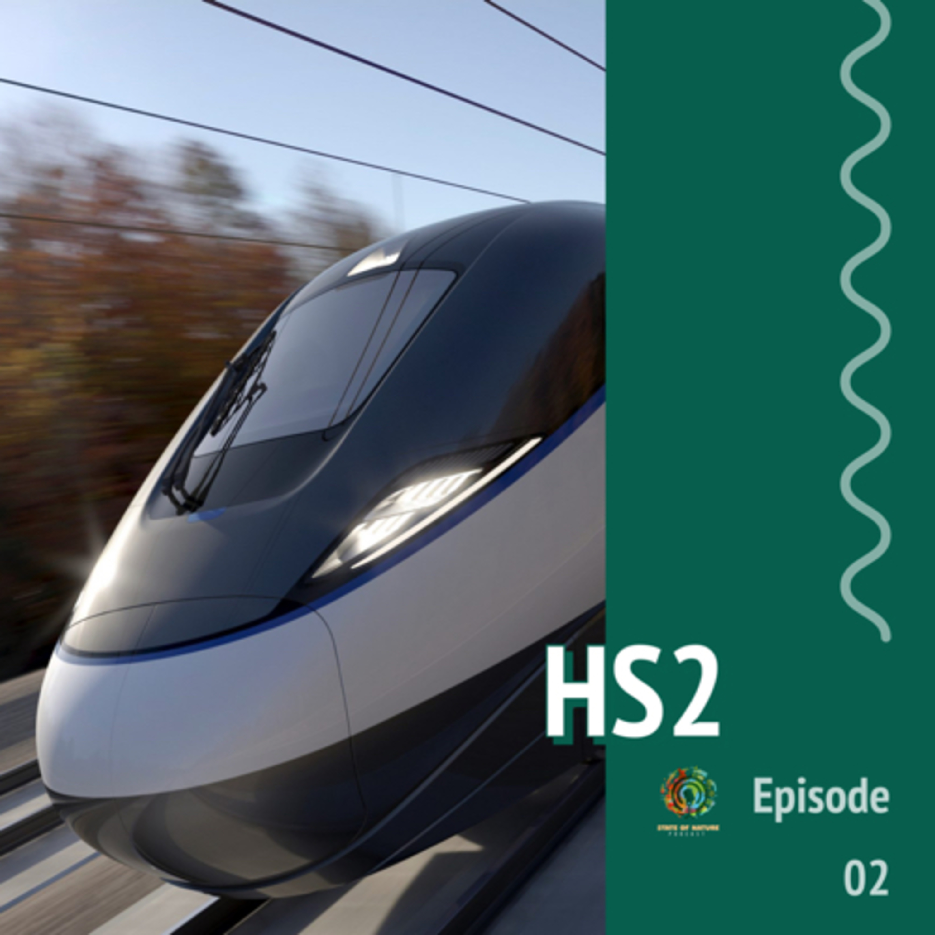 #2 - HS2 episode artwork