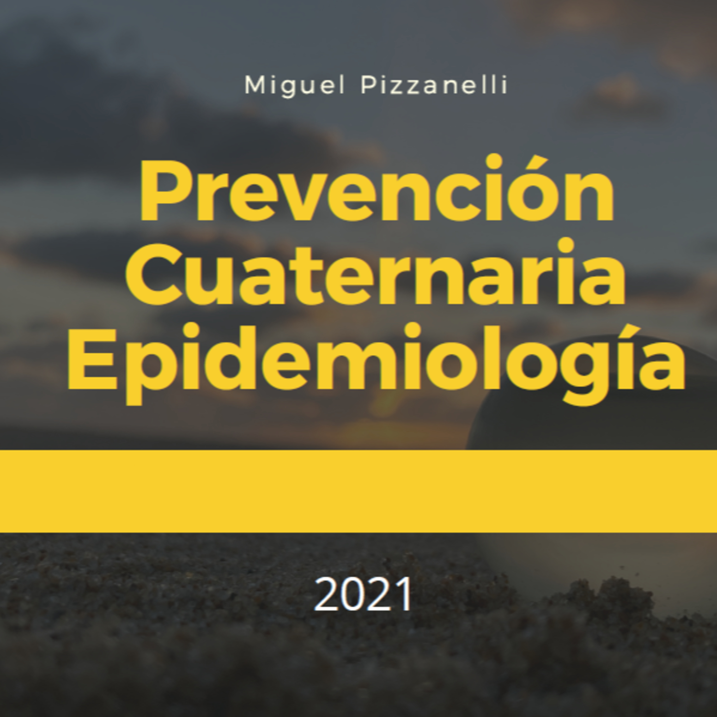 Prevención Cuaternaria hoy