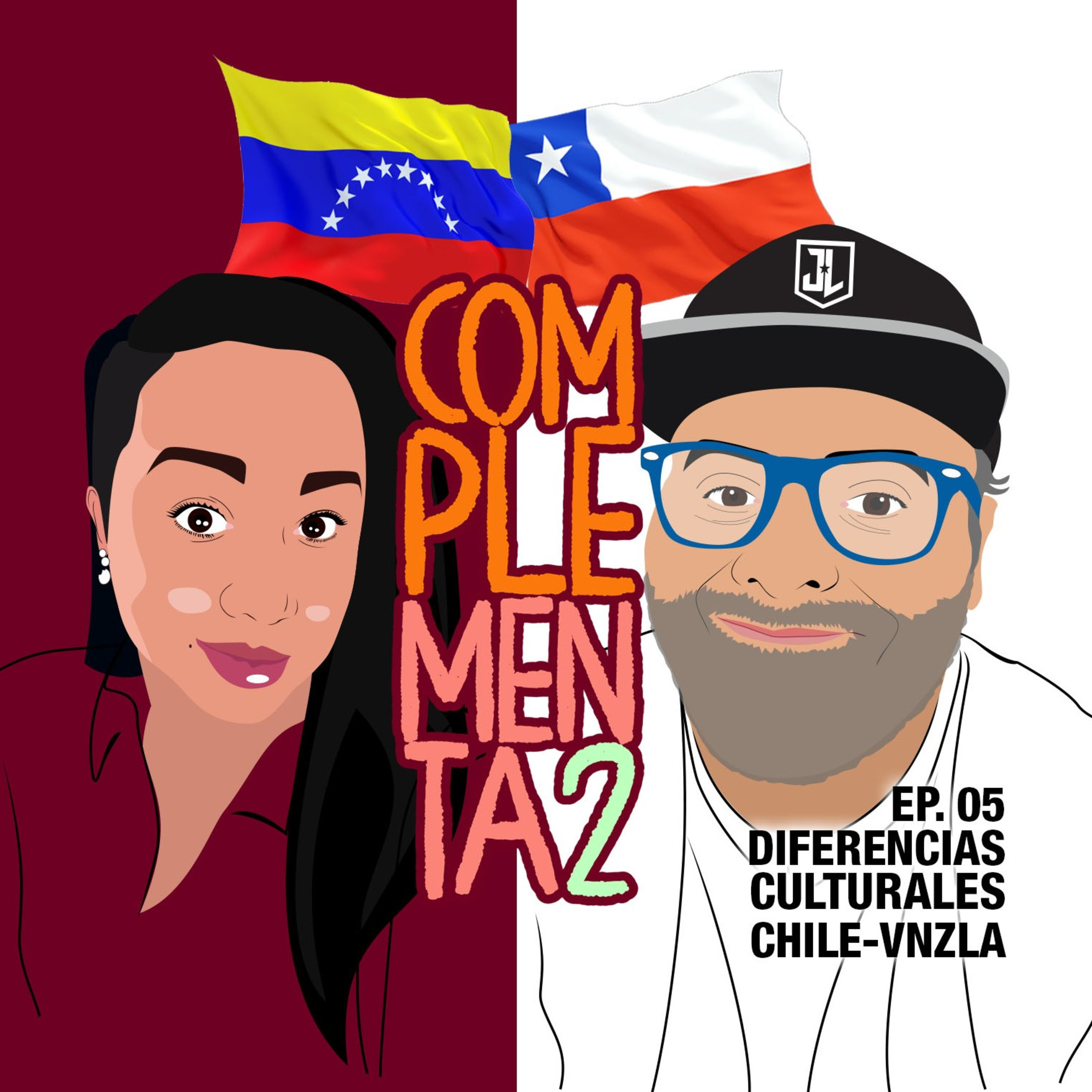 Ep. 05 DIFERENCIAS CULTURALES CHILE-VNZLA