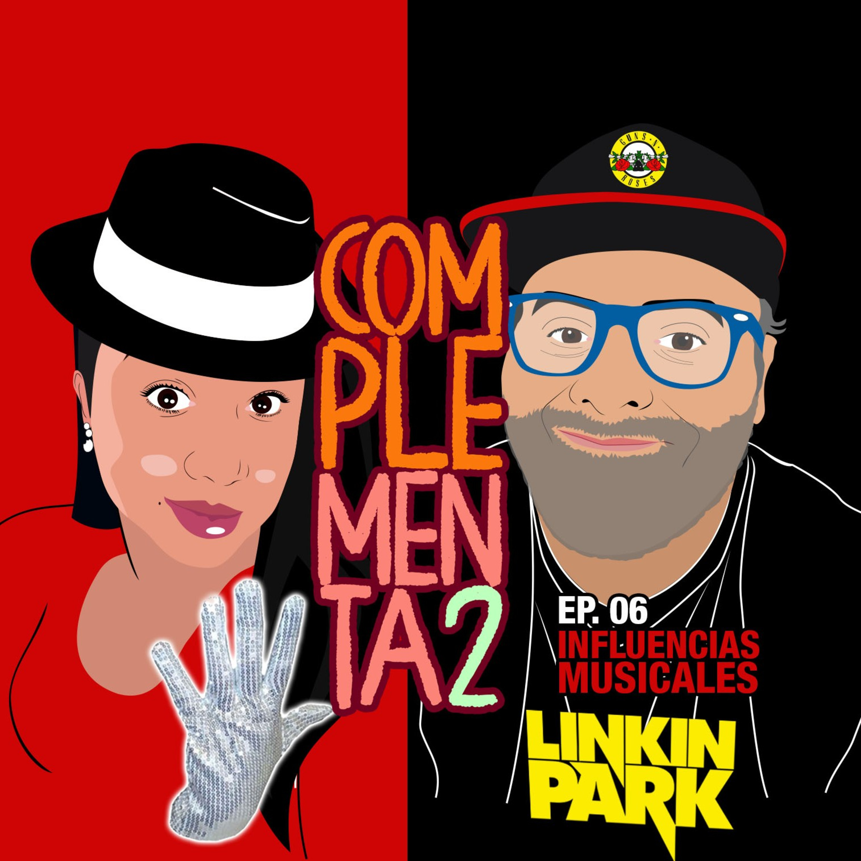 Ep. 06 INFLUENCIAS MUSICALES 