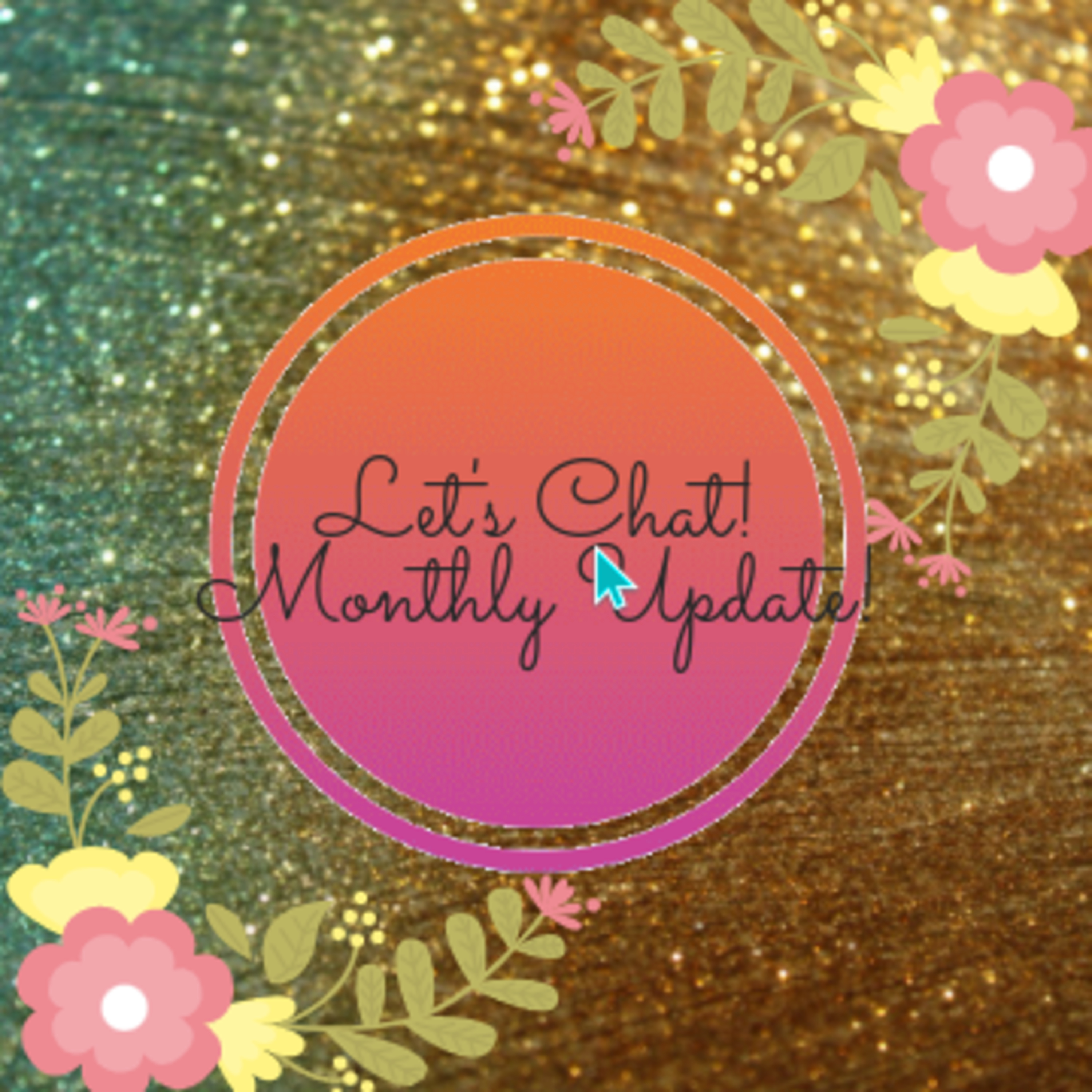 Let's Chat (Monthly Update) episode artwork