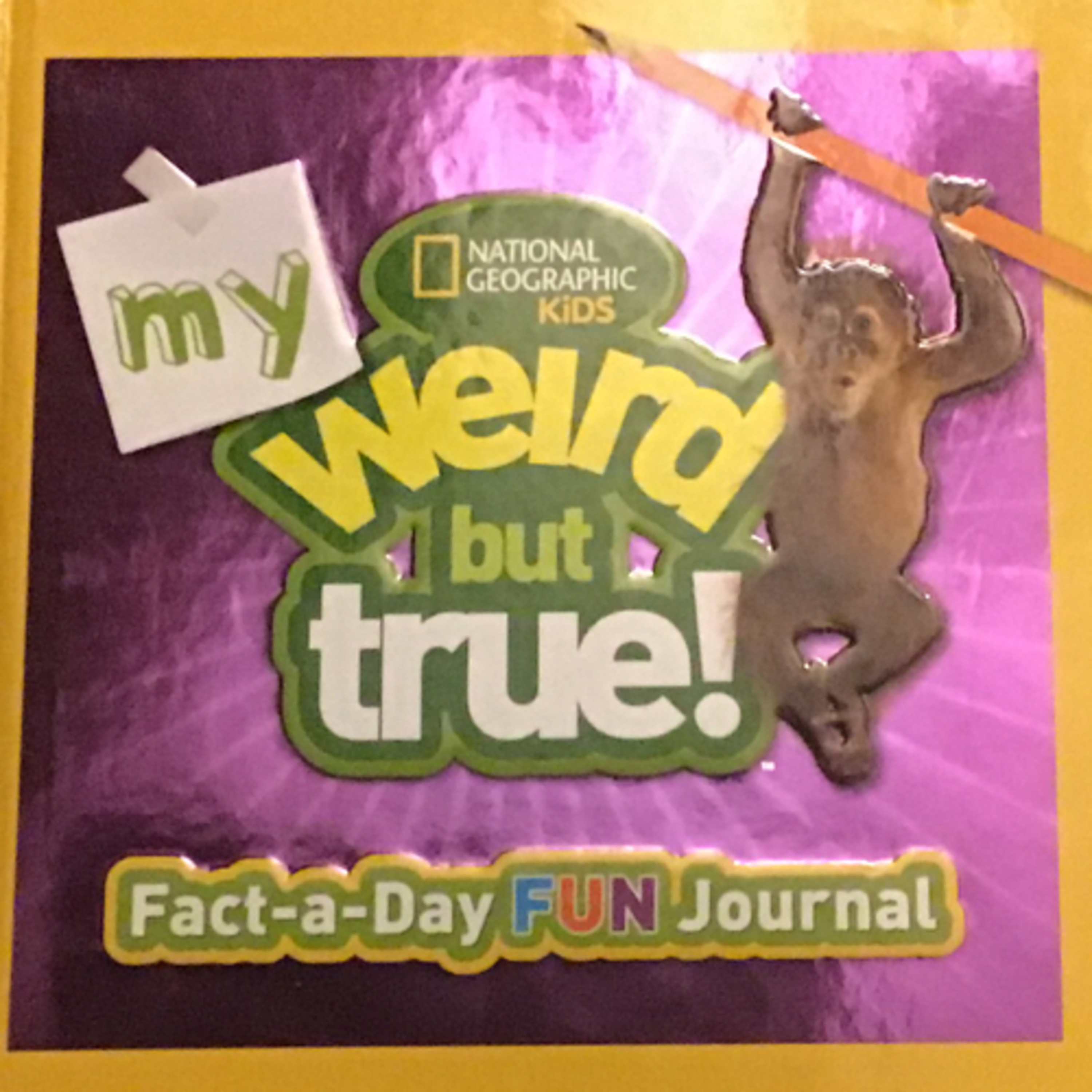 My Weird But True: Fact-a-Day FUN Journal (NOT Rough Version!) (Part 1)