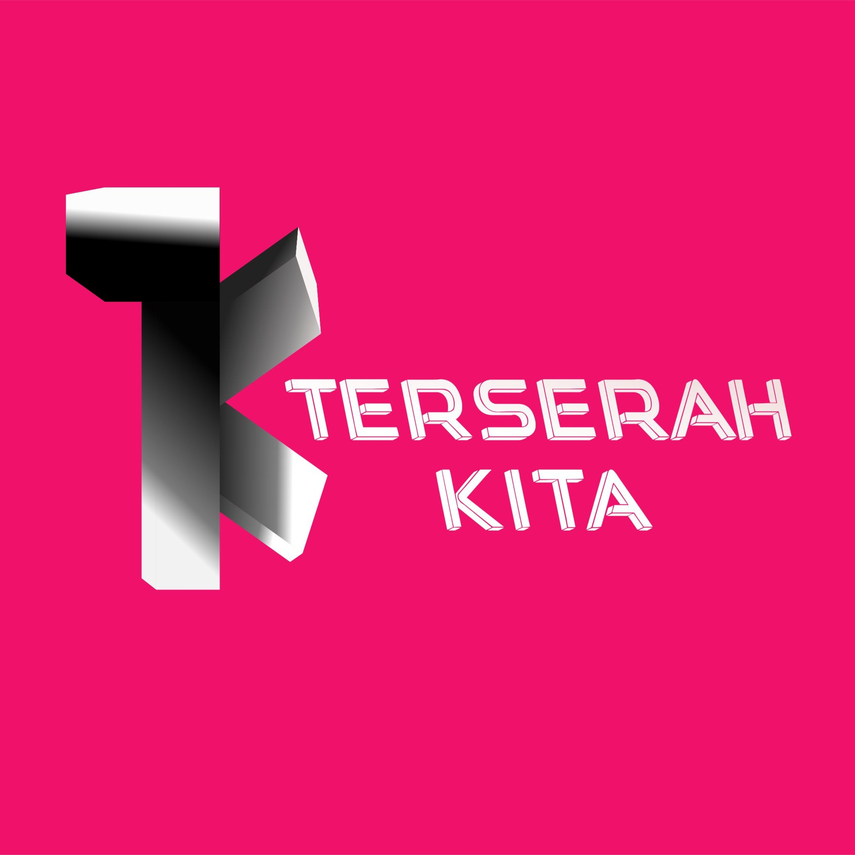 Terserah KITA