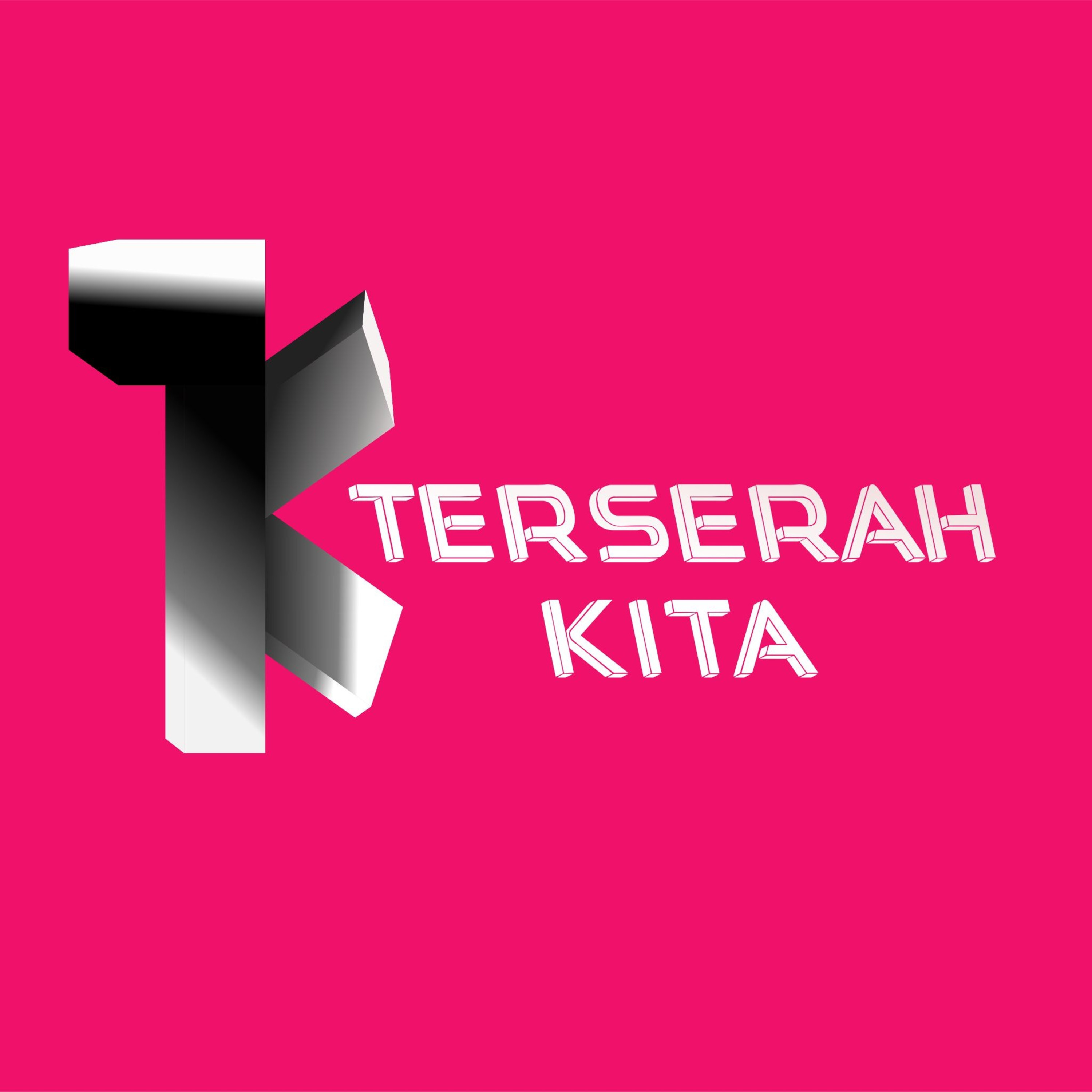Terserah KITA