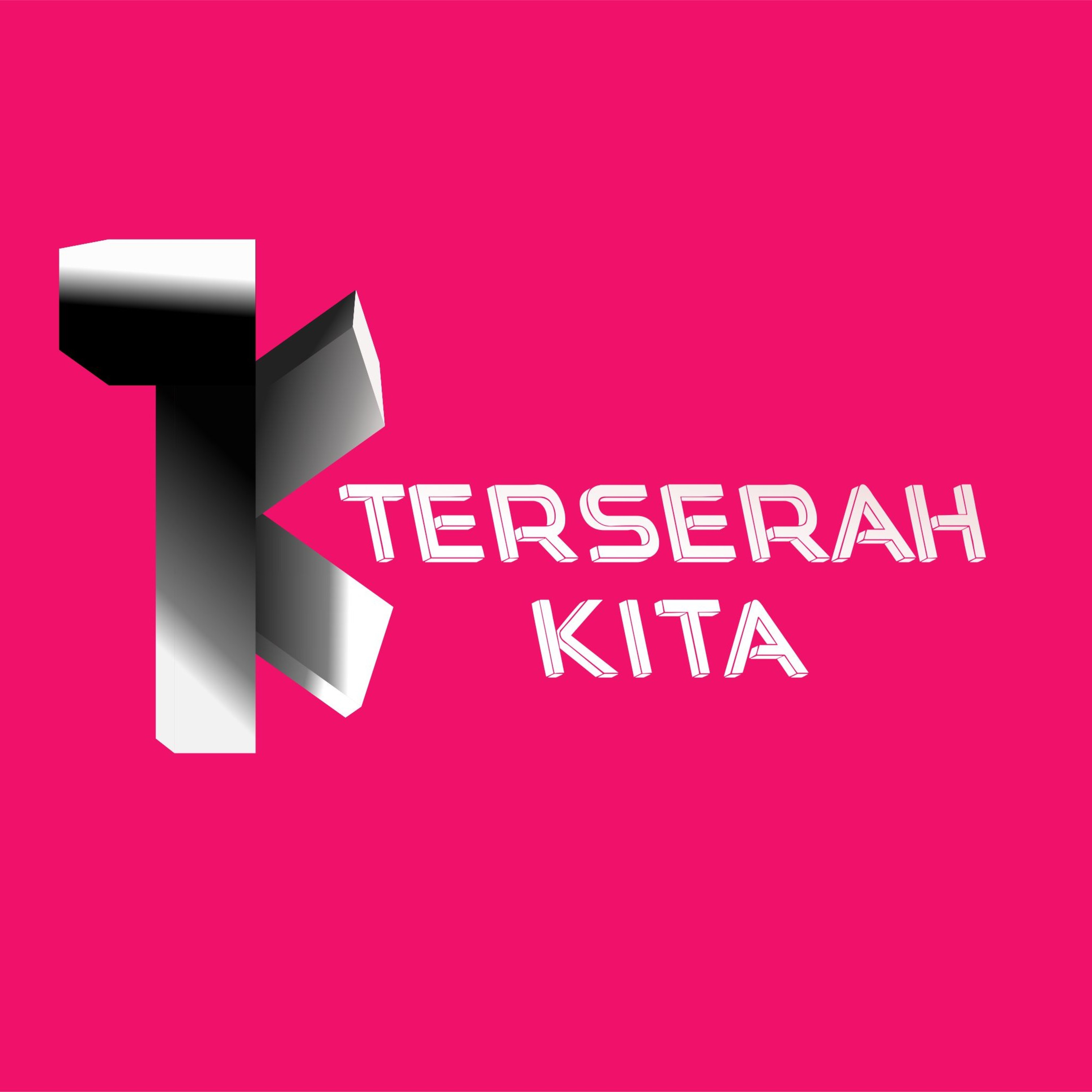 Terserah KITA