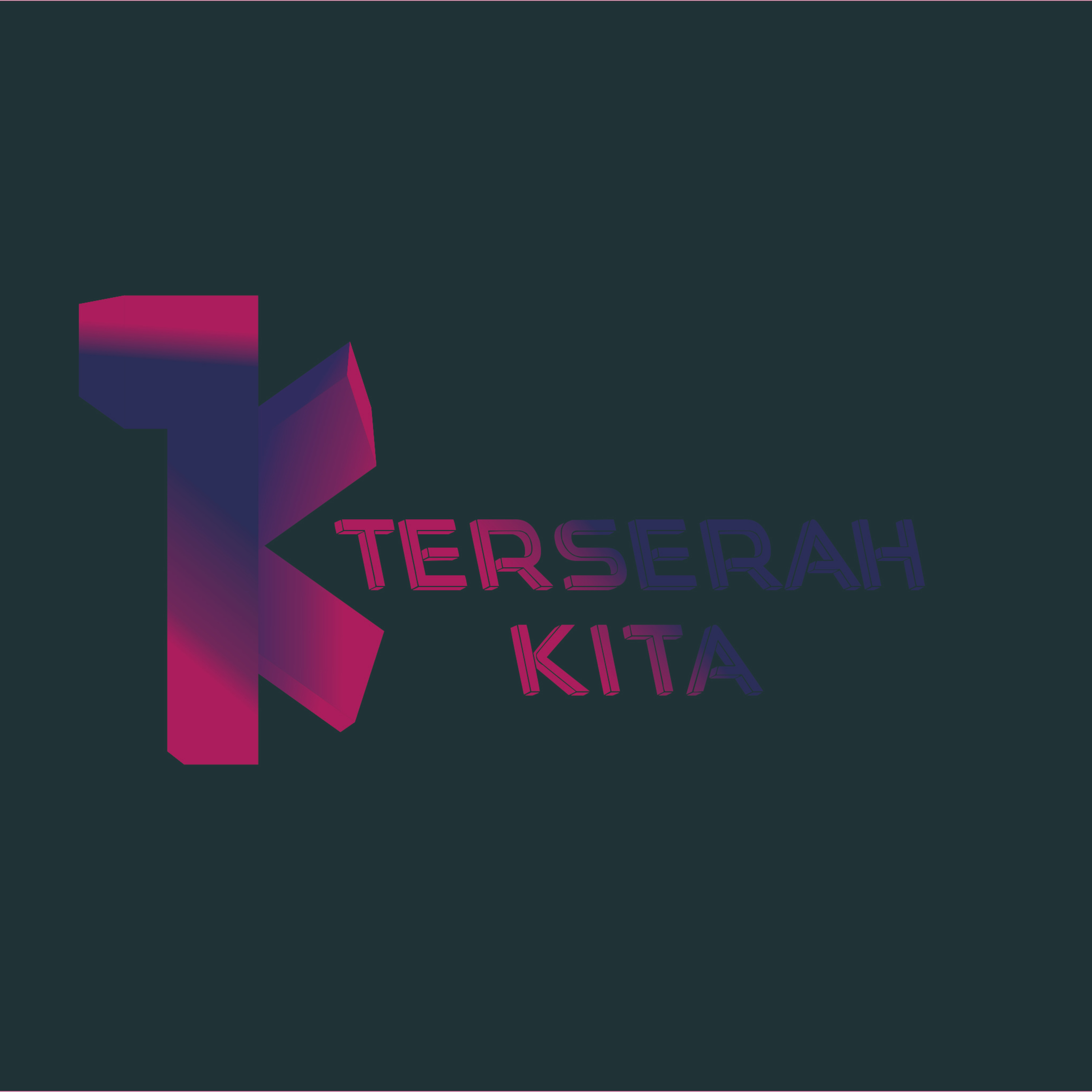 Terserah KITA