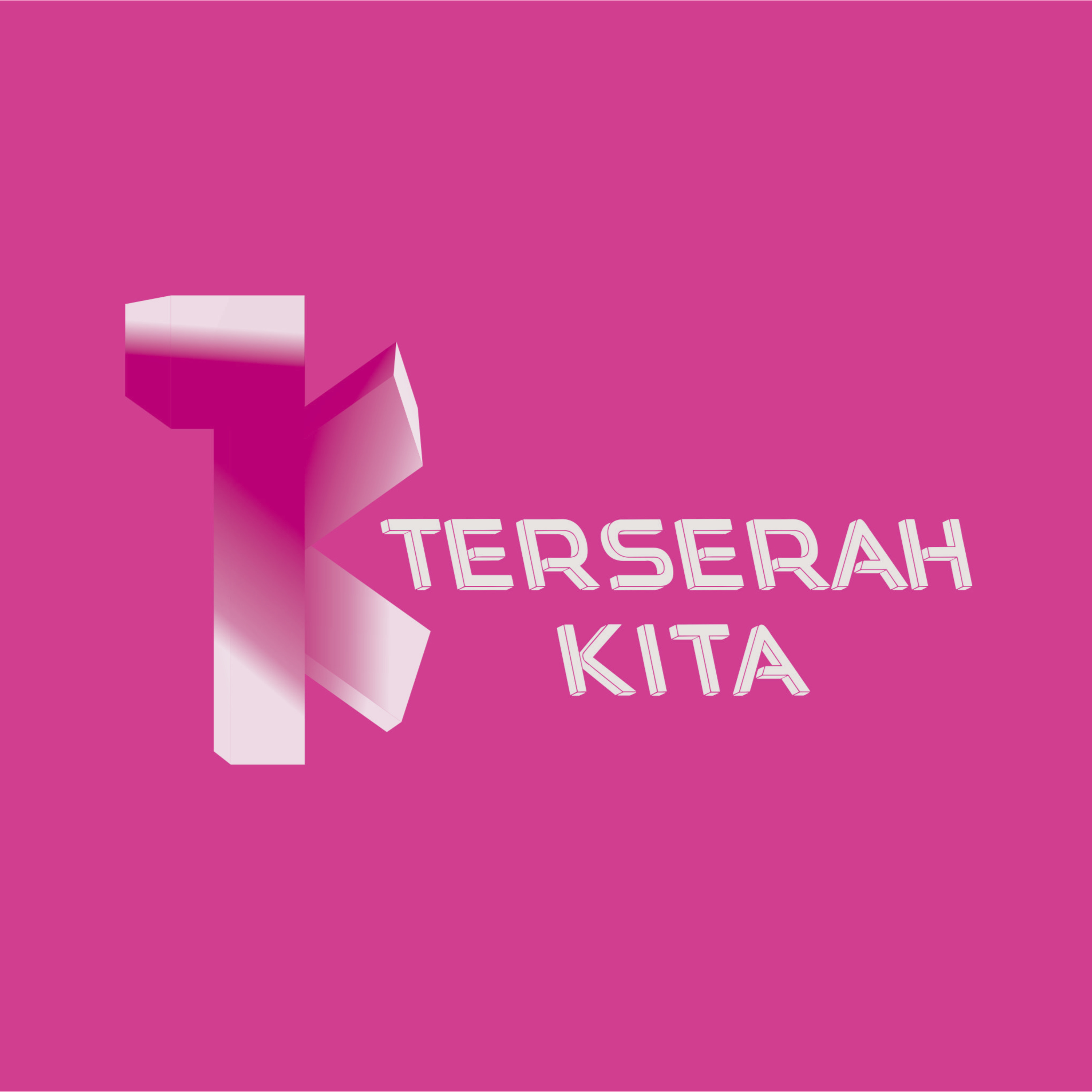 Terserah KITA