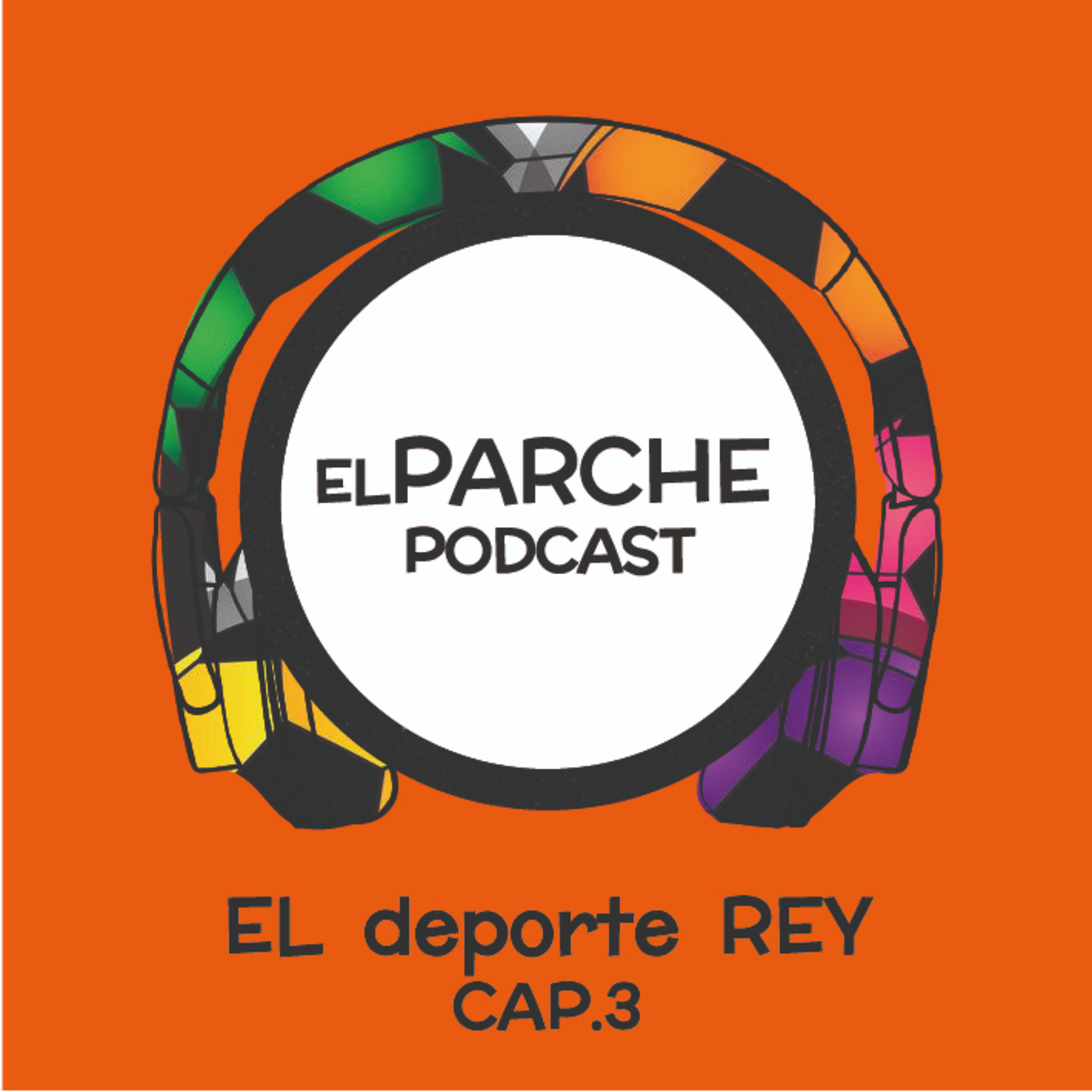 El Deporte Rey CAP. 3 episode artwork