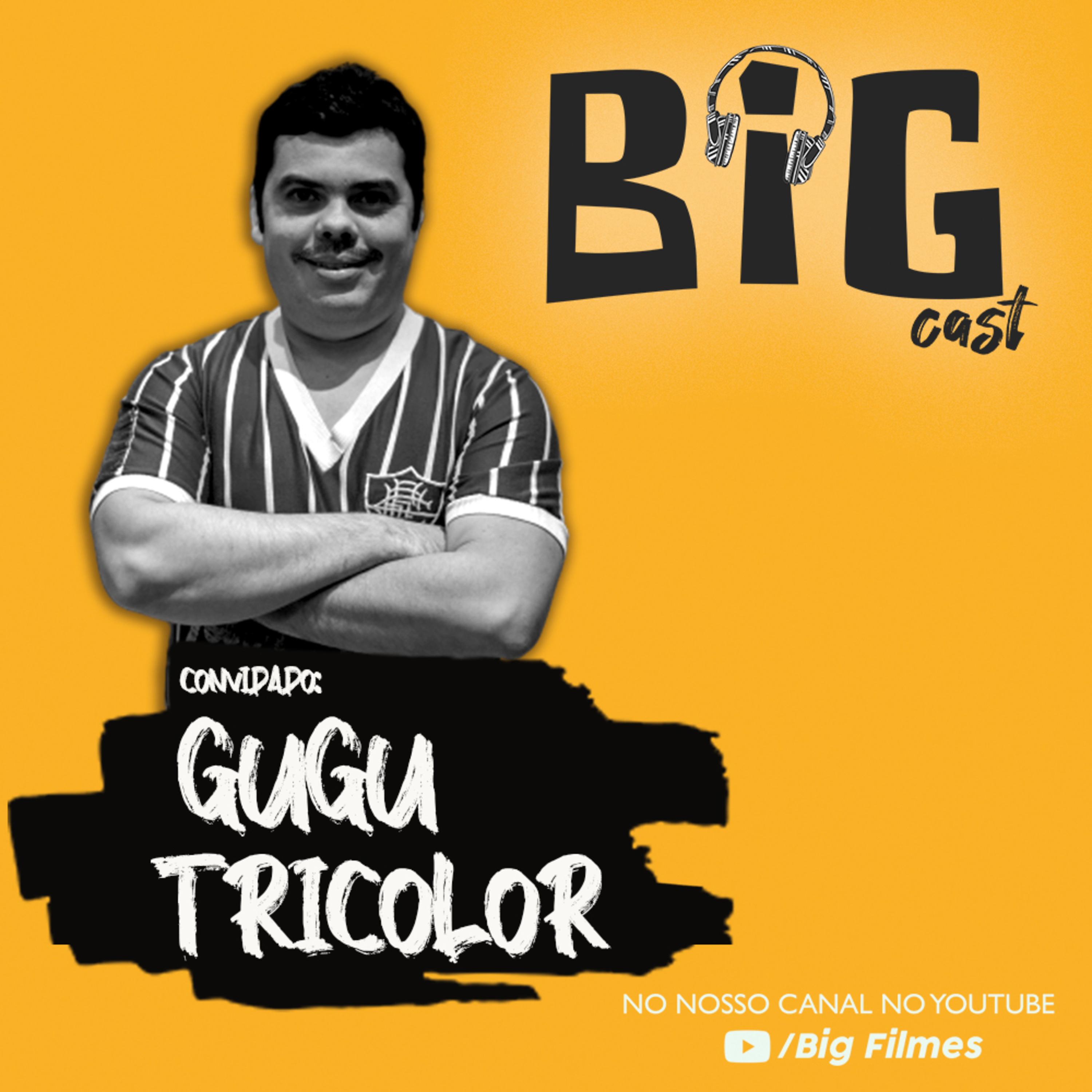 BIG CAST COM GUGU TRICOLOR #02  episode artwork
