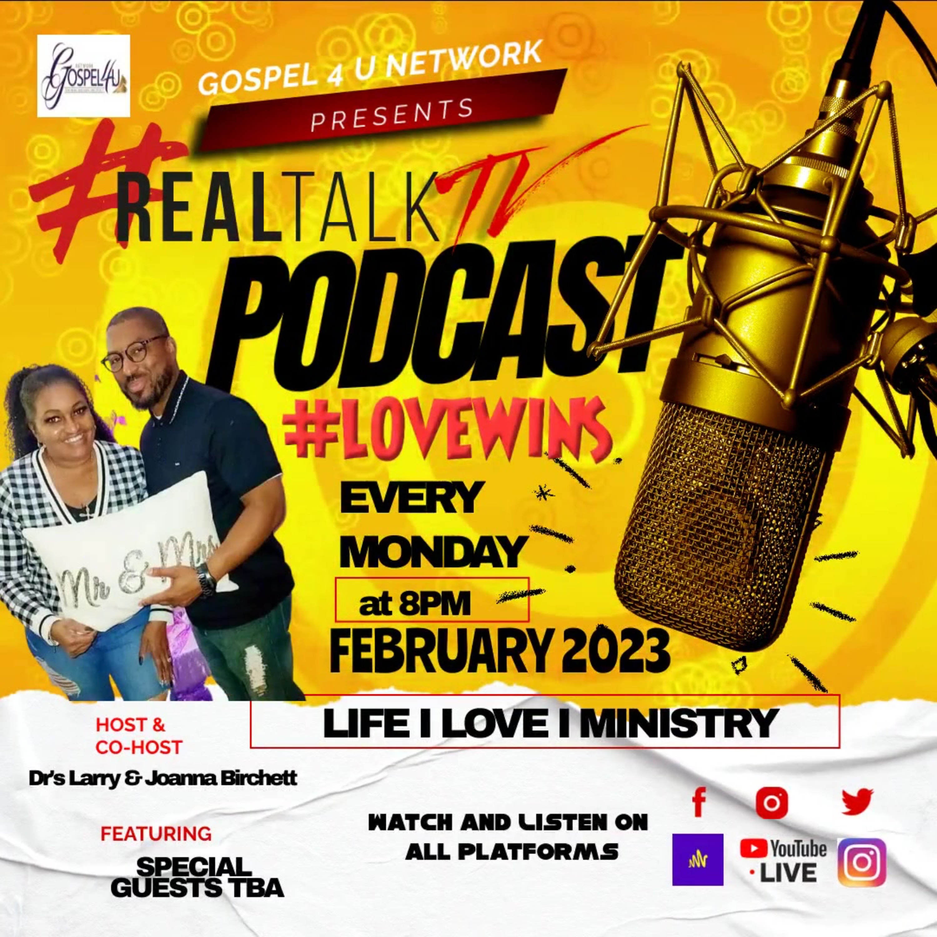 #RealTalkTV Love Wins series with Dr J and Dr Larry Birchett, Jr