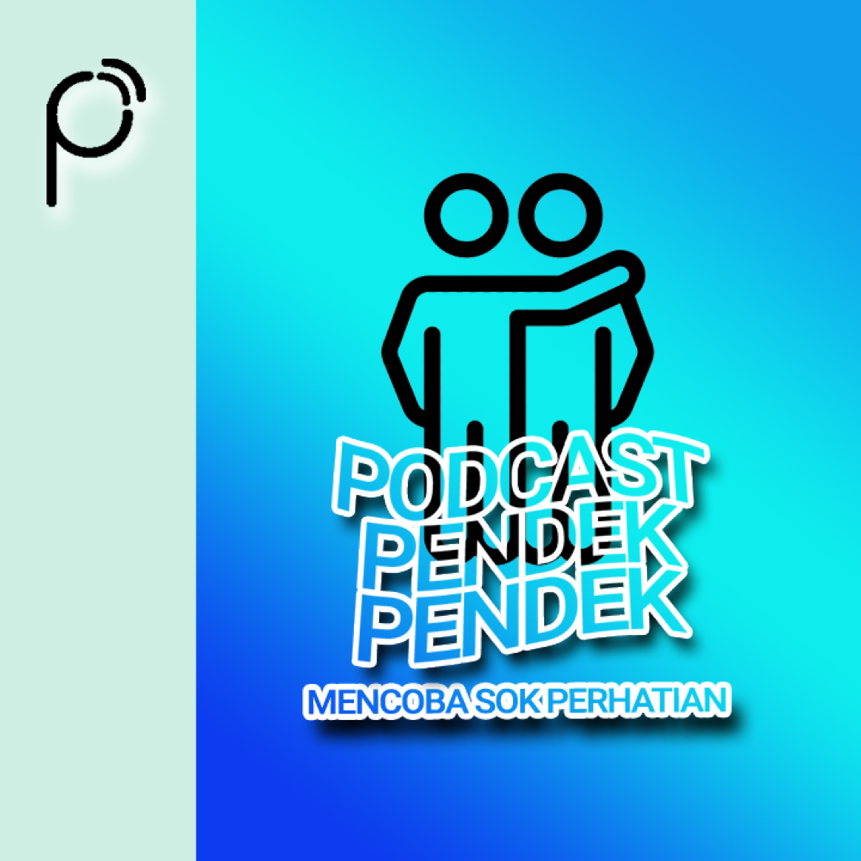 Podcast Pendek Pendek