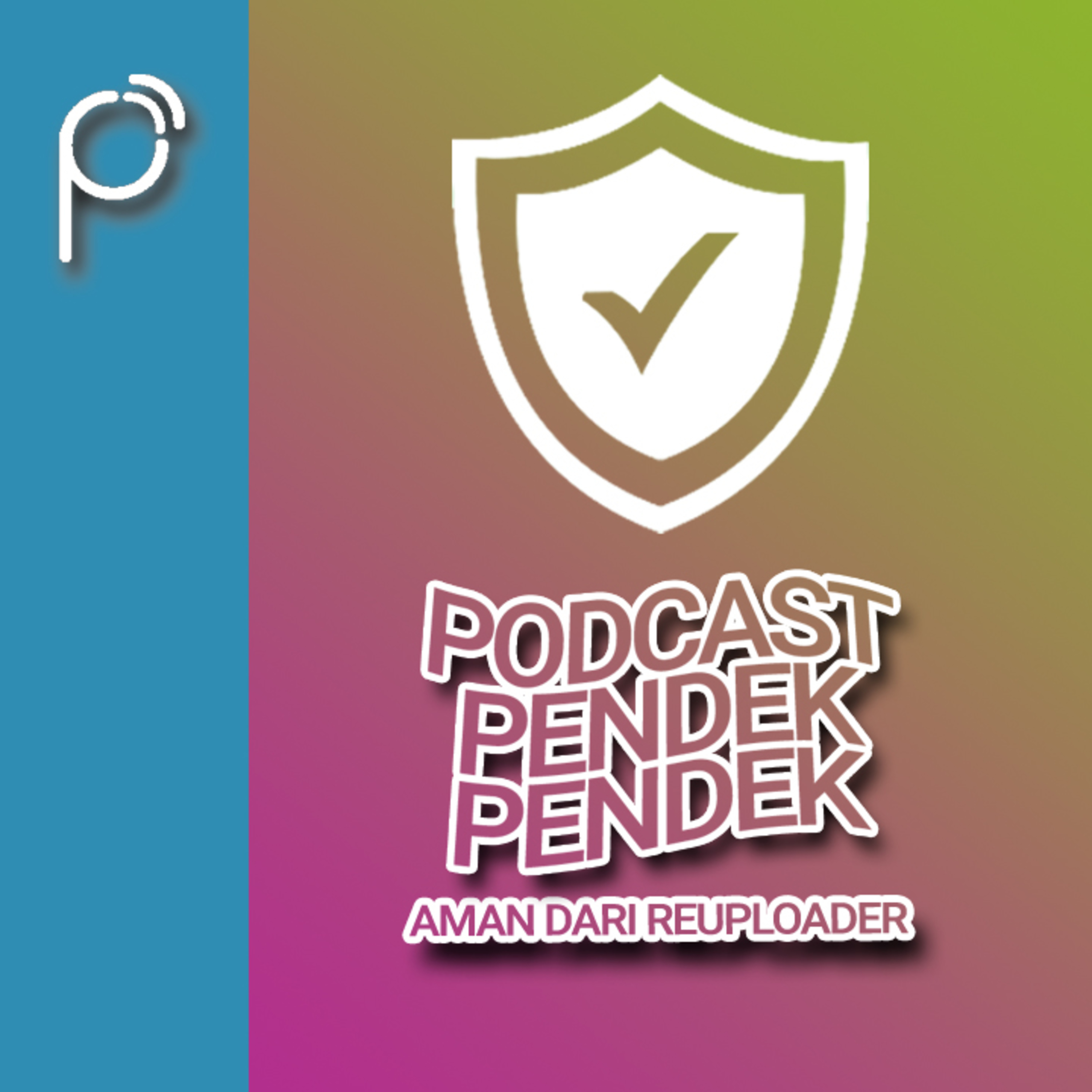 Podcast Pendek Pendek