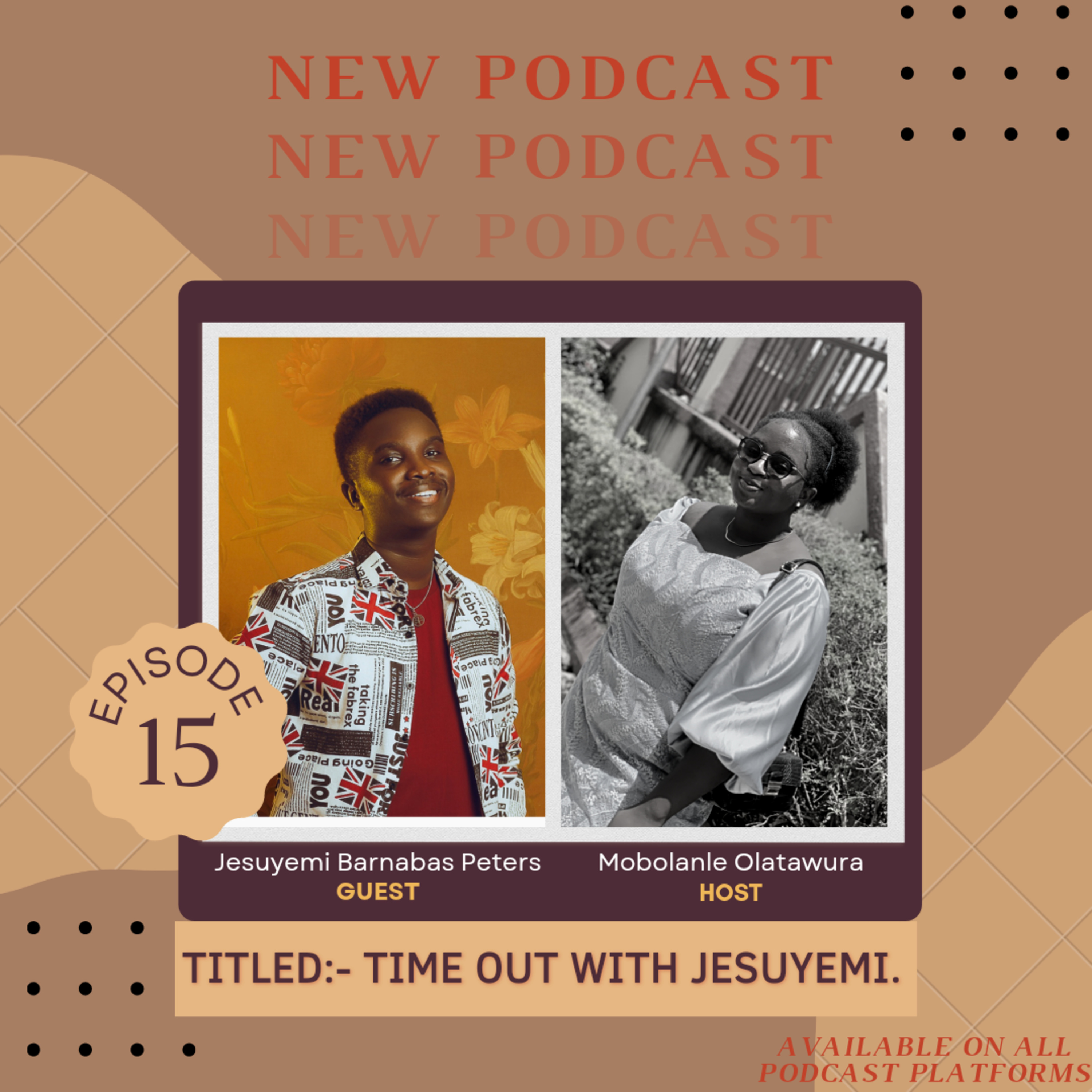 TIME OUT WITH JESUYEMI