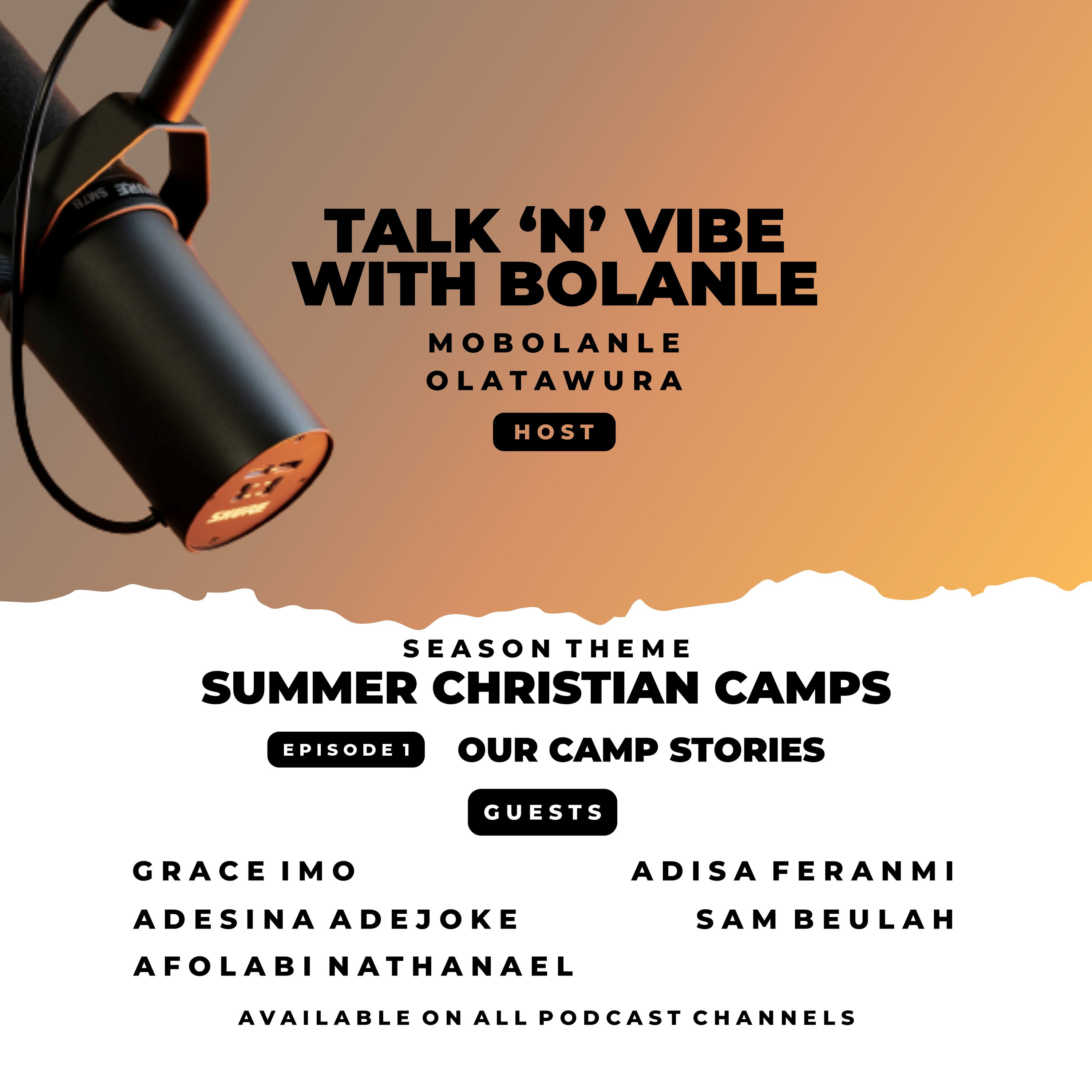 SUMMER CHRISTIAN CAMPS; OUR CAMP STORIES.