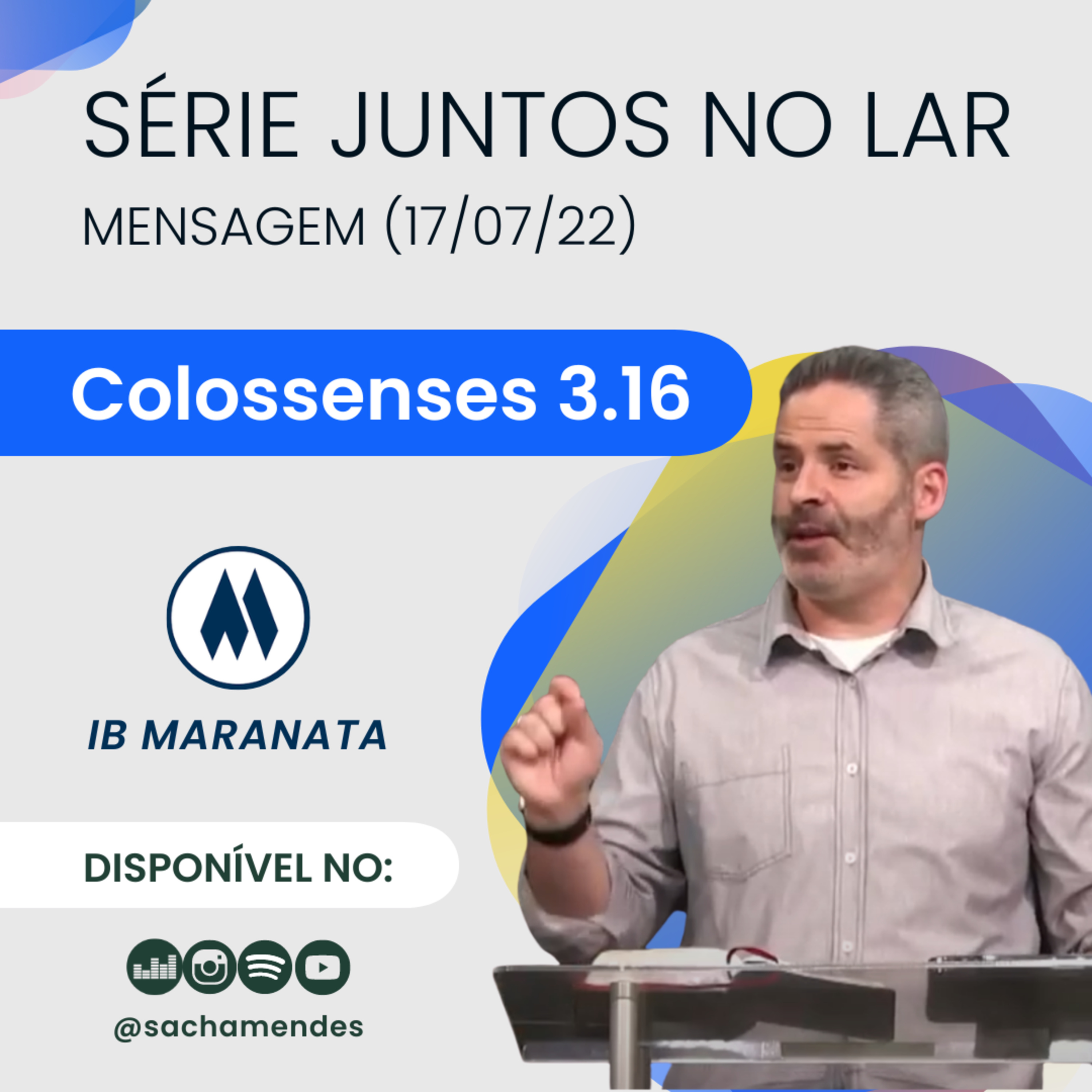 Buscando entender a vontade de Deus para a vida no lar - Colossenses 3.16 - Sacha Mendes episode artwork