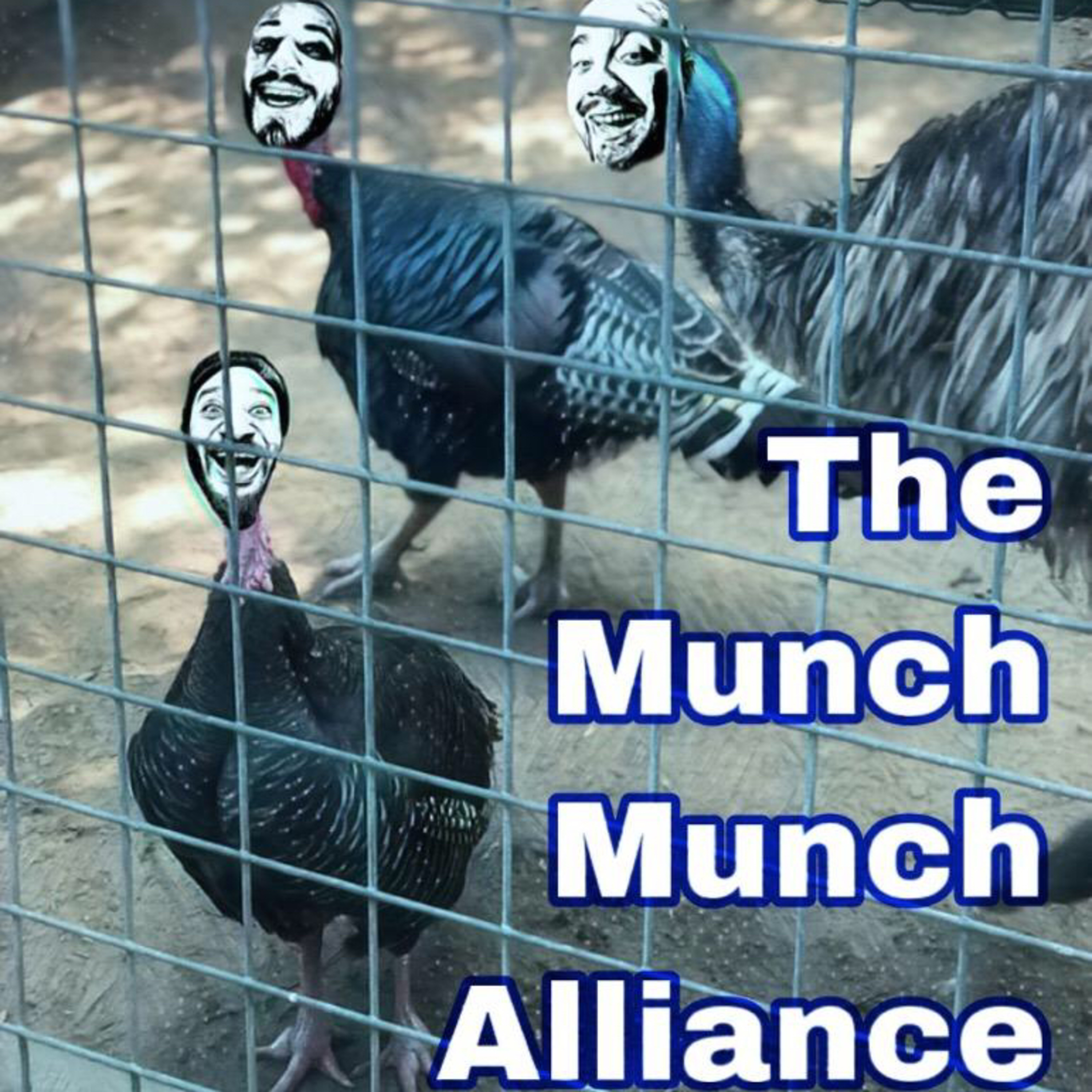 The Munch Munch Alliance