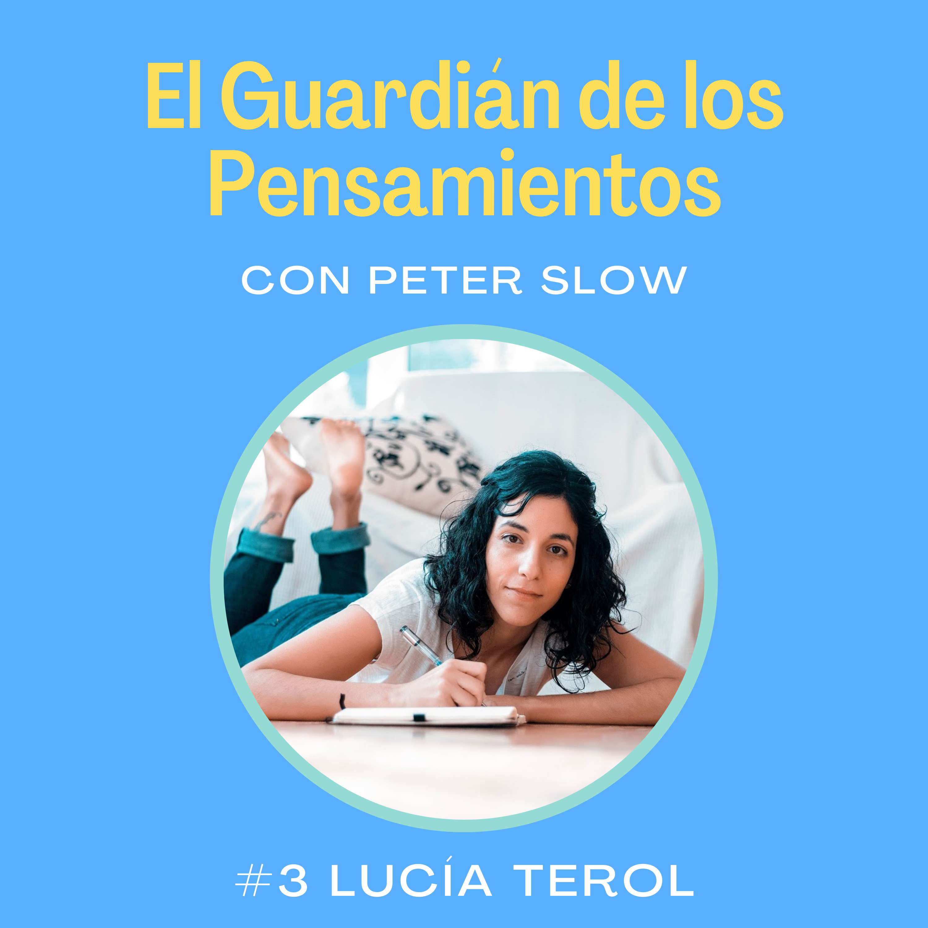 El Guardián de los Pensamientos con Peter Slow