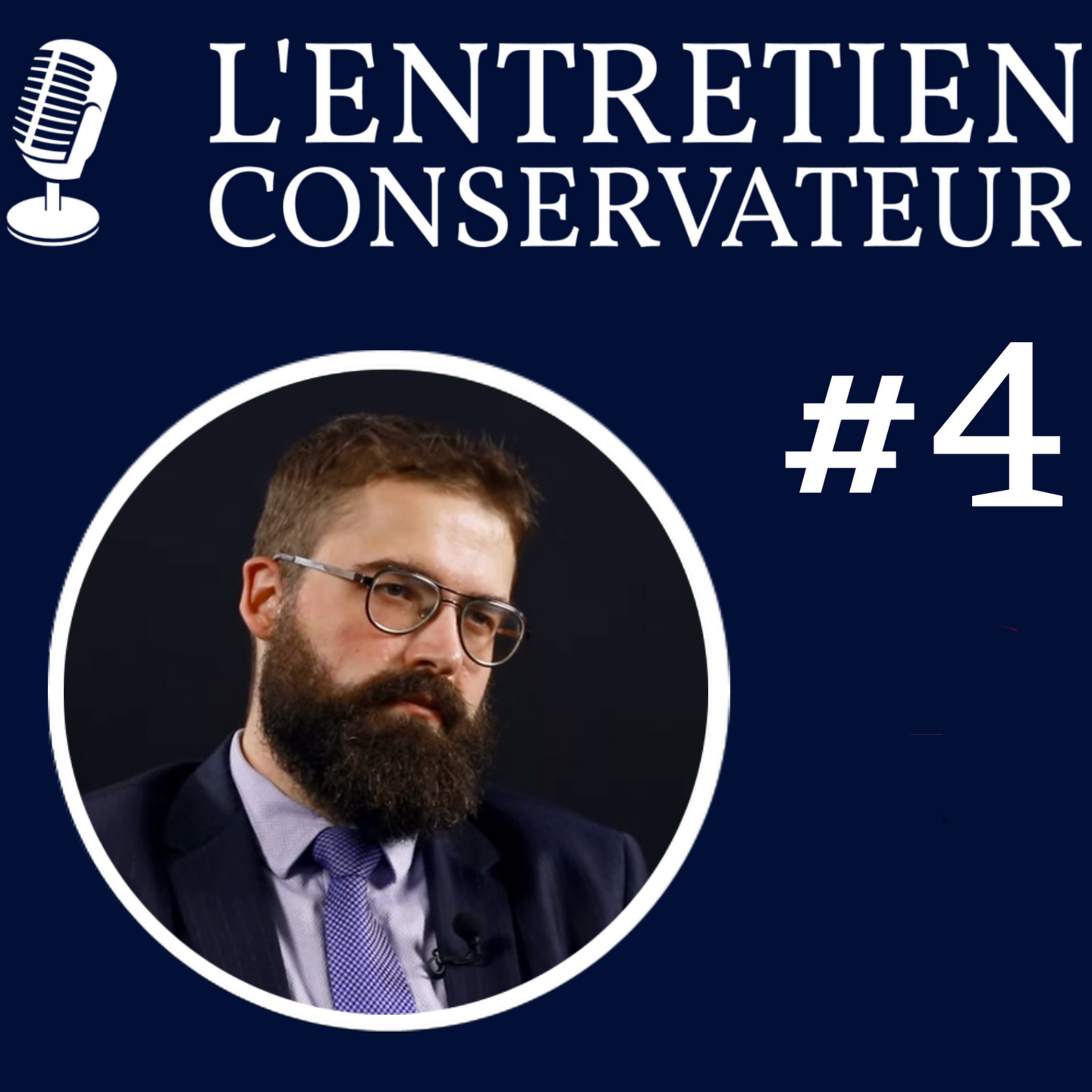 L'ENTRETIEN CONSERVATEUR #4 - LE PROGRESSISME (ft. Alexandre Cormier-Denis) episode artwork