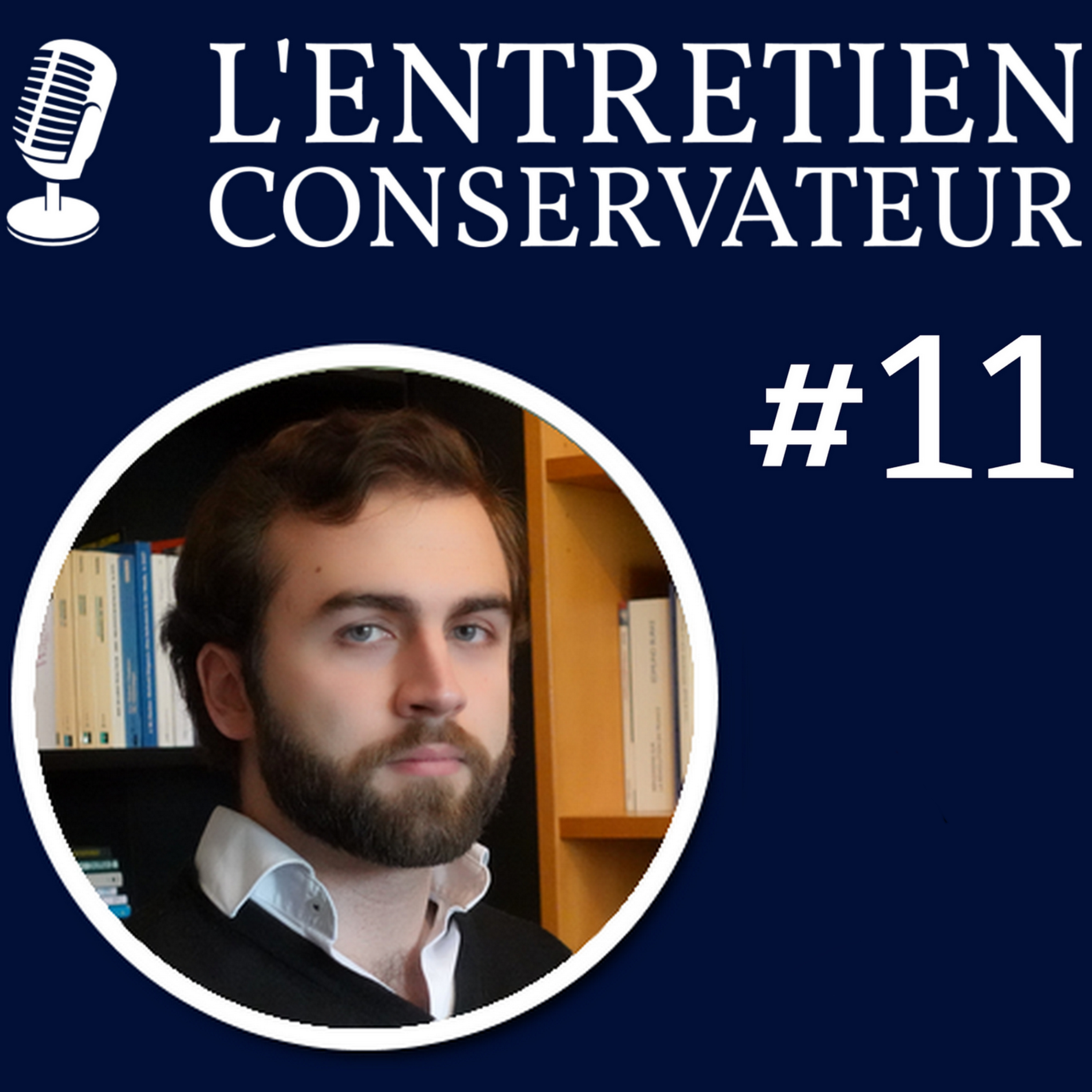 LA PHILOSOPHIE POLITIQUE (ft. Ego Non) - L'ENTRETIEN CONSERVATEUR #11 episode artwork
