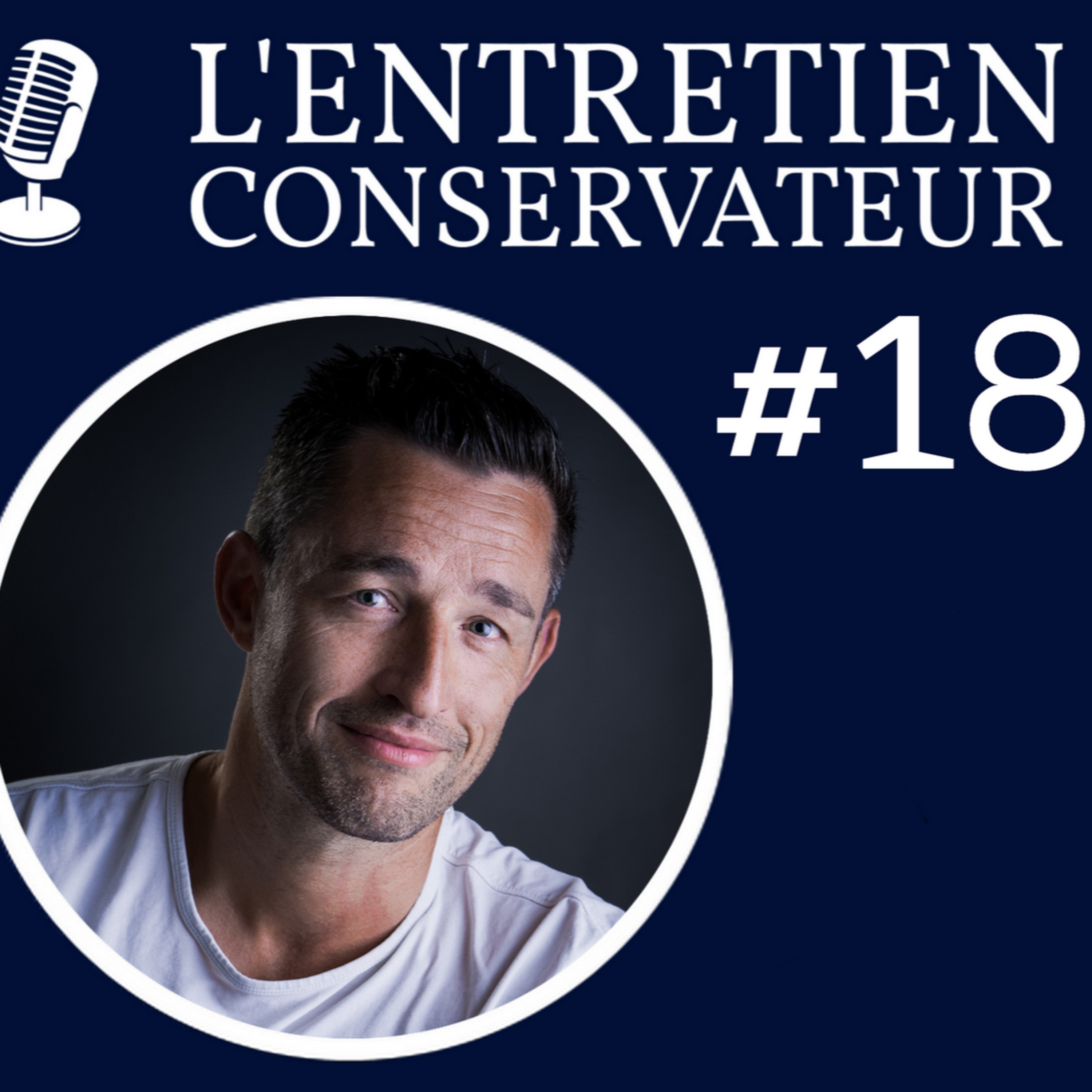 LE CONSTAT POLITIQUE (ft. Grégory Roose) - L'ENTRETIEN CONSERVATEUR #18 episode artwork