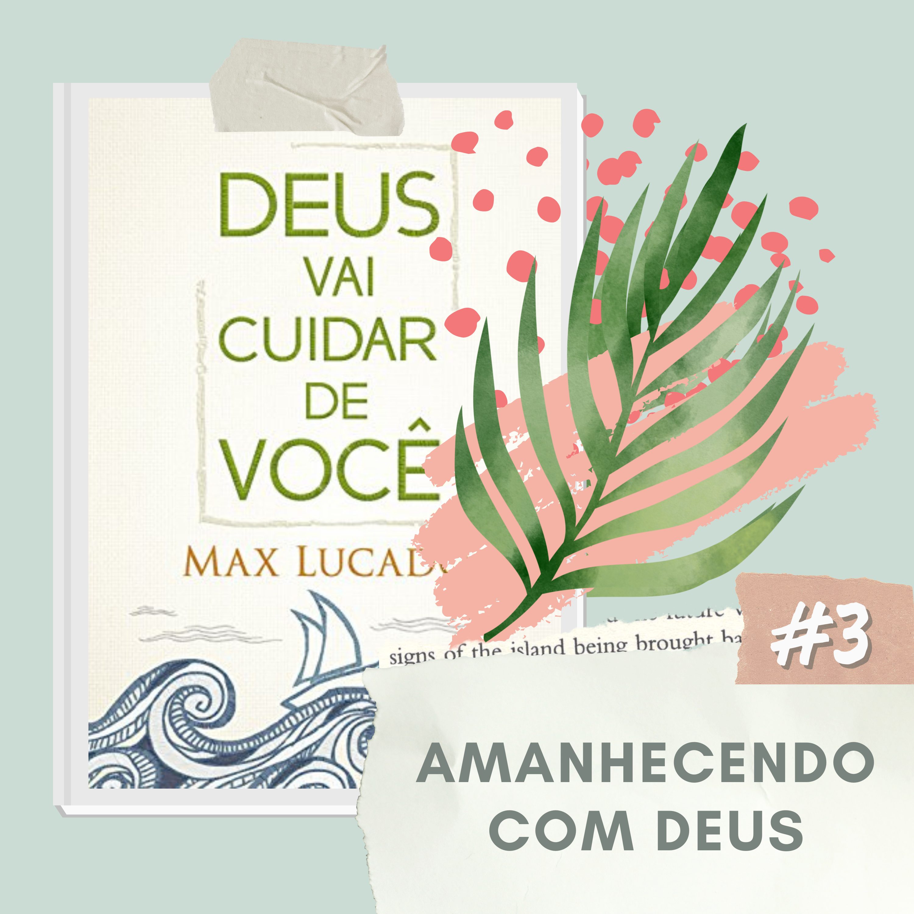 Mente e Fé com Camila Carelli