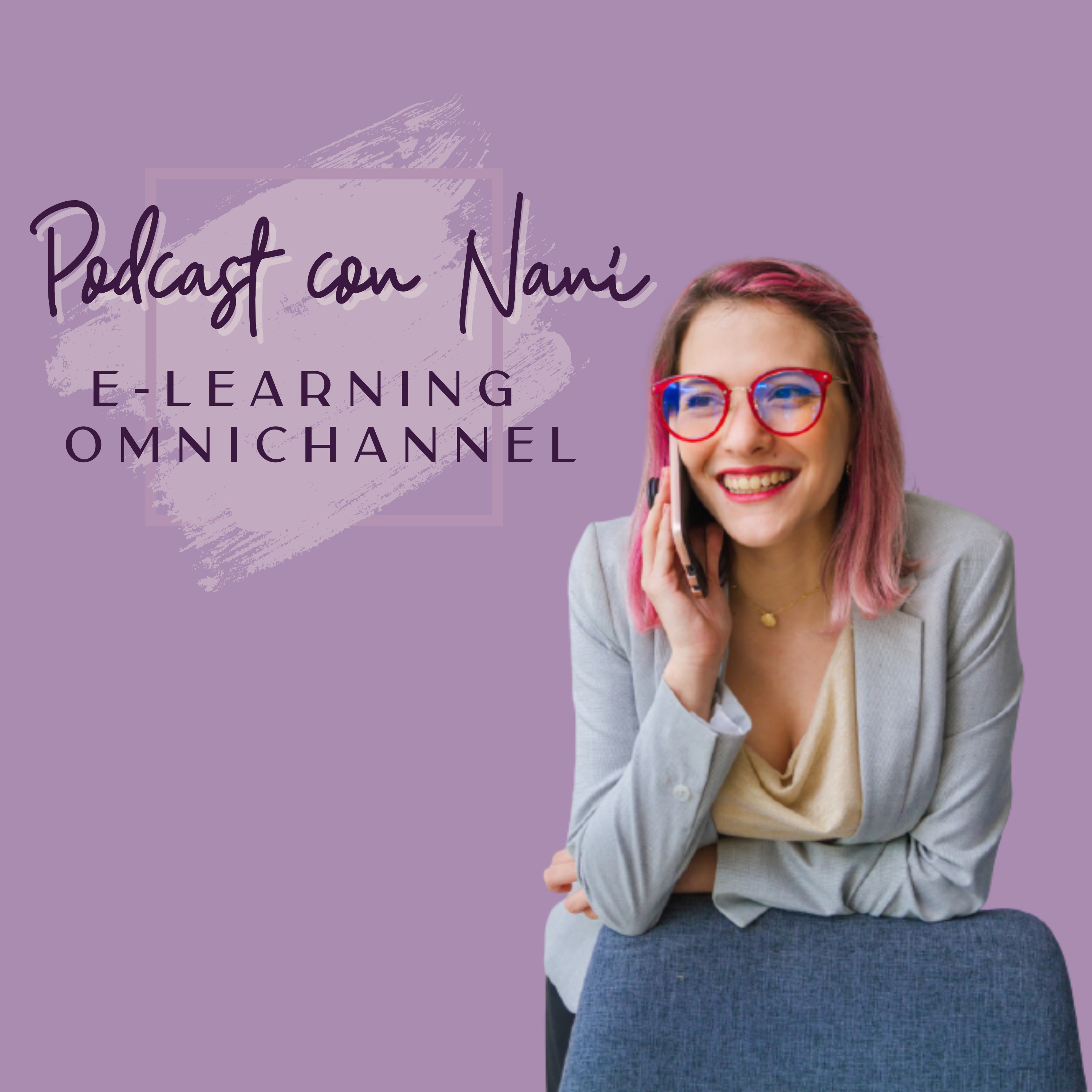 E-Learning omnichannel, más y más canales para aprender episode artwork