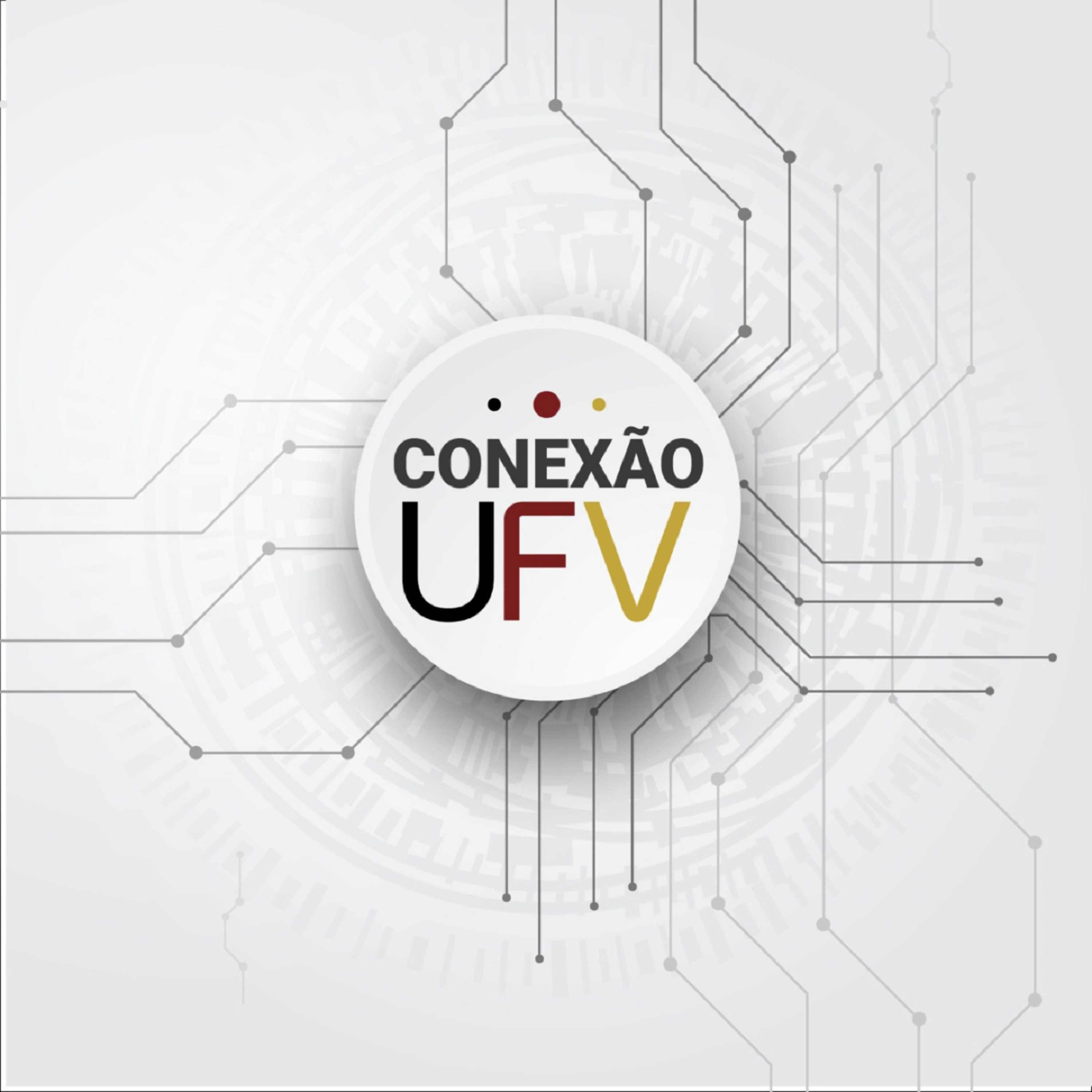 Conheça o Podcast Conexão UFV!