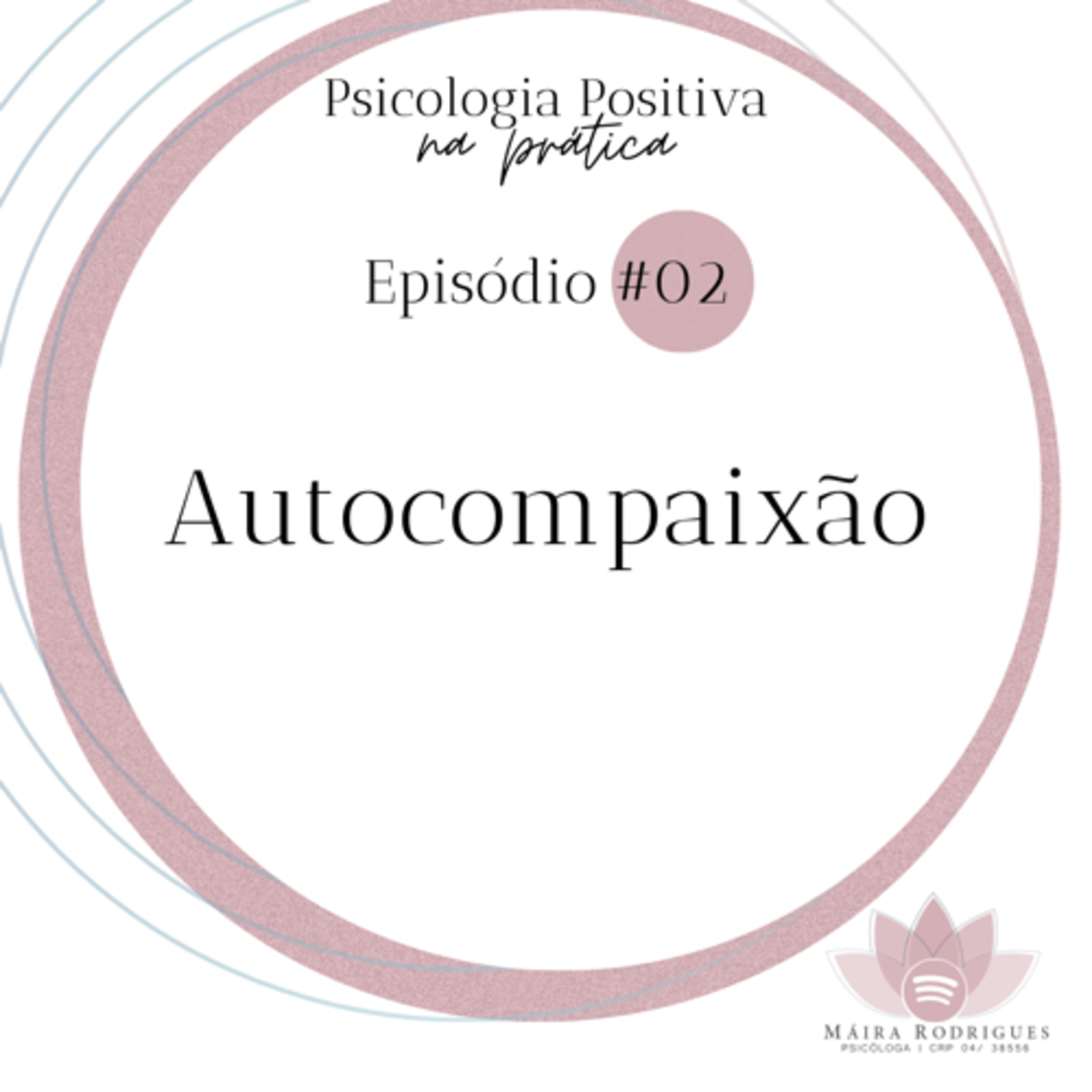 #2 - Autocompaixão