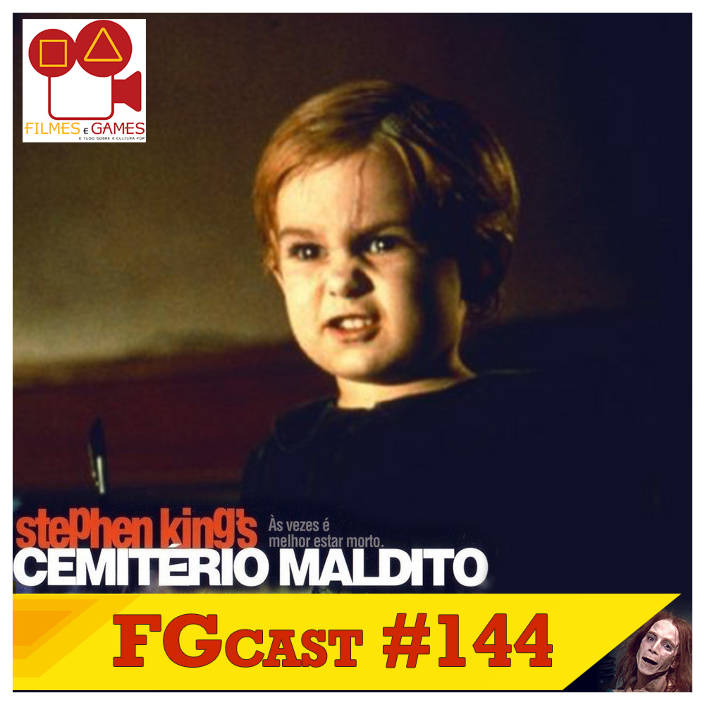 FGcast 144 - Cemitério Maldito (Pet Sematary, 1989) episode artwork