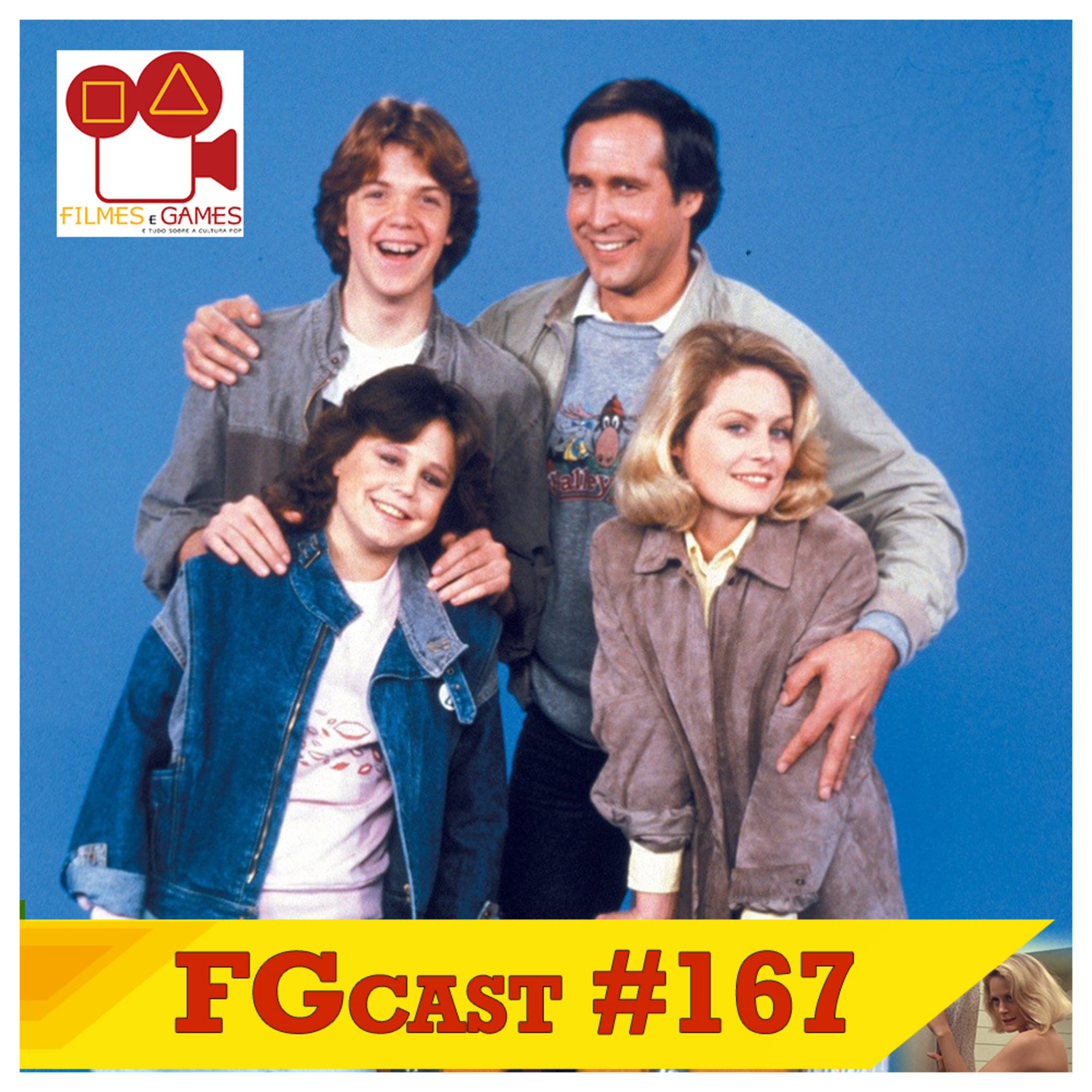FGcast #167 - Férias Frustradas II (National Lampoon's European Vacation, 1985) episode artwork