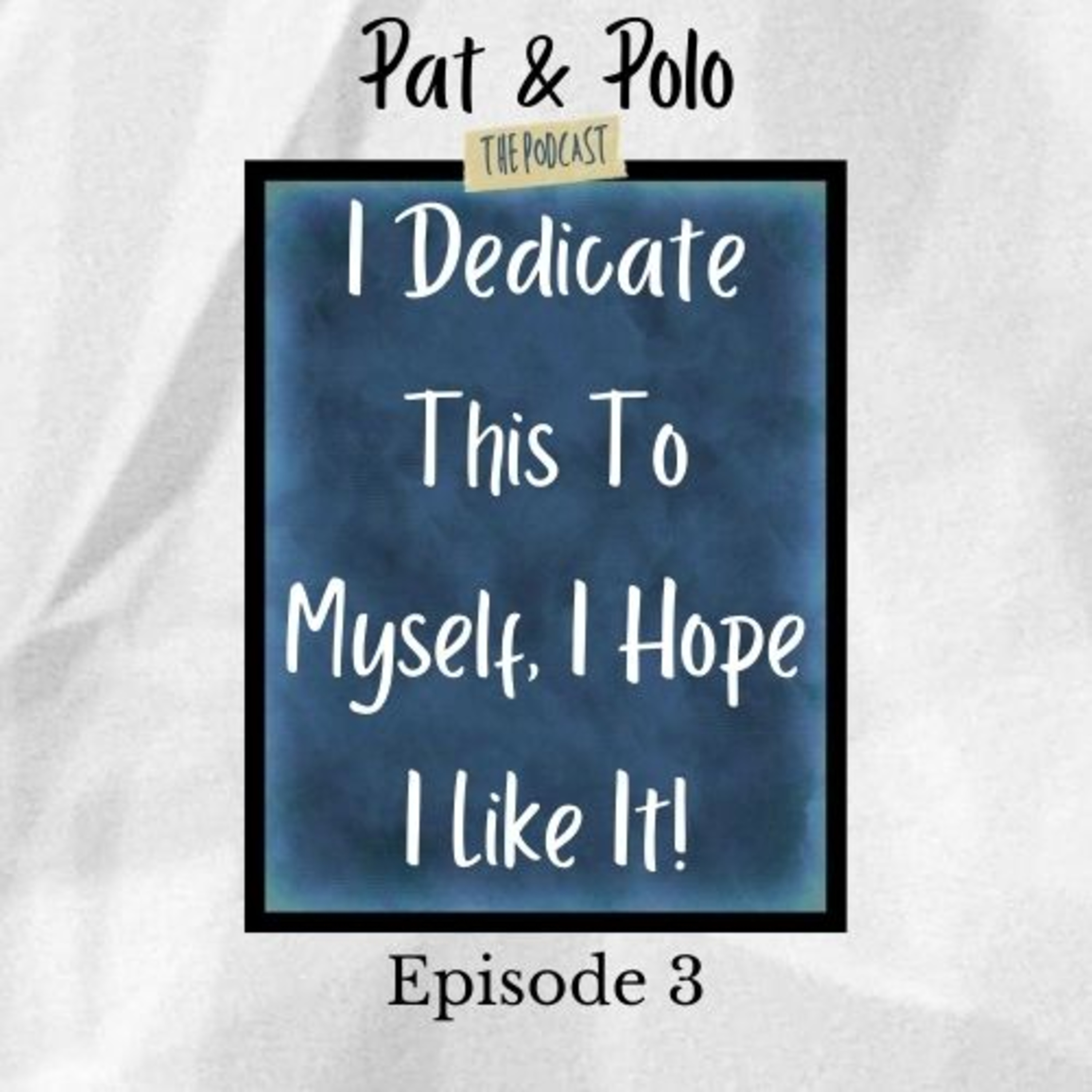 Pat & Polo: The Podcast