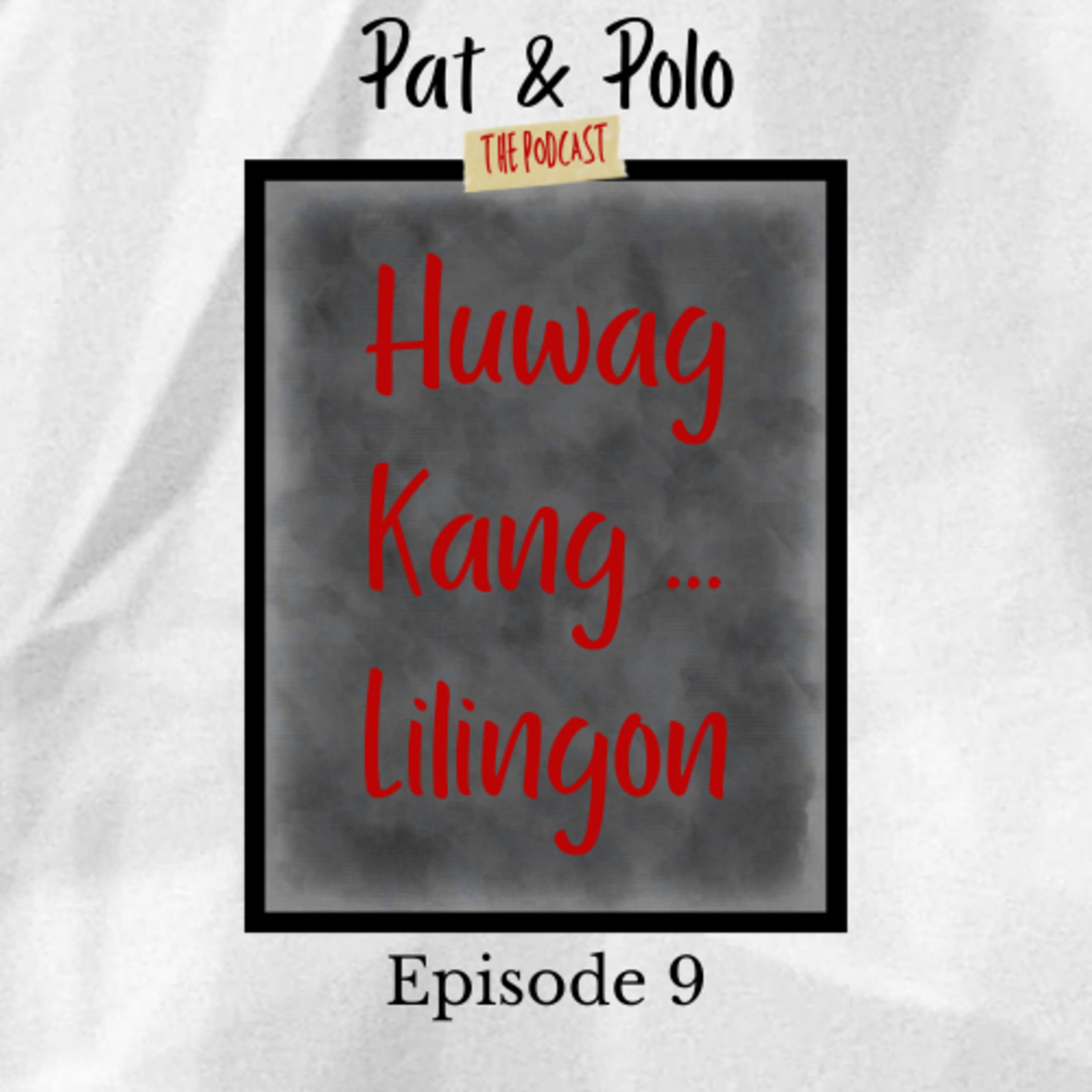 Pat & Polo: The Podcast