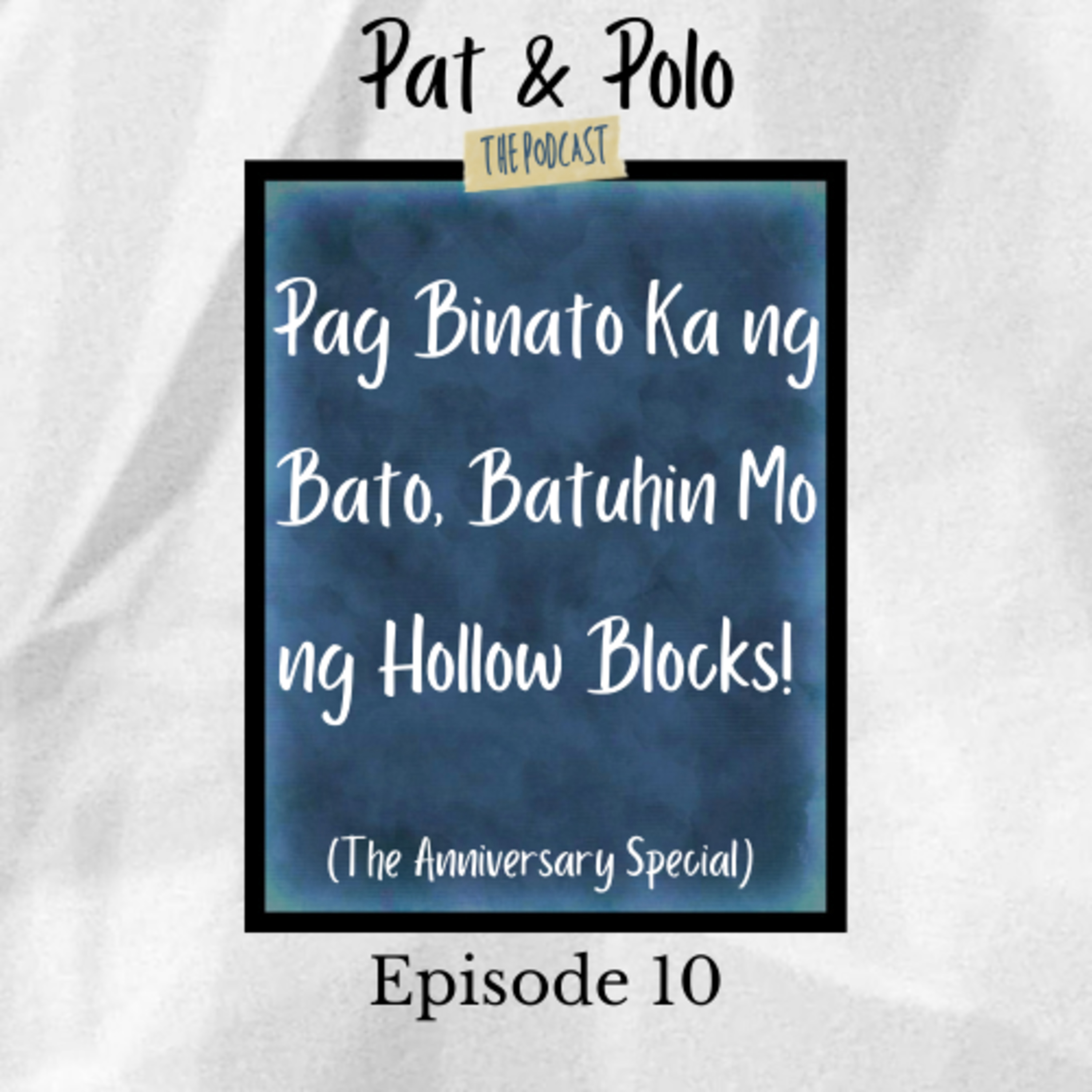 Pat & Polo: The Podcast
