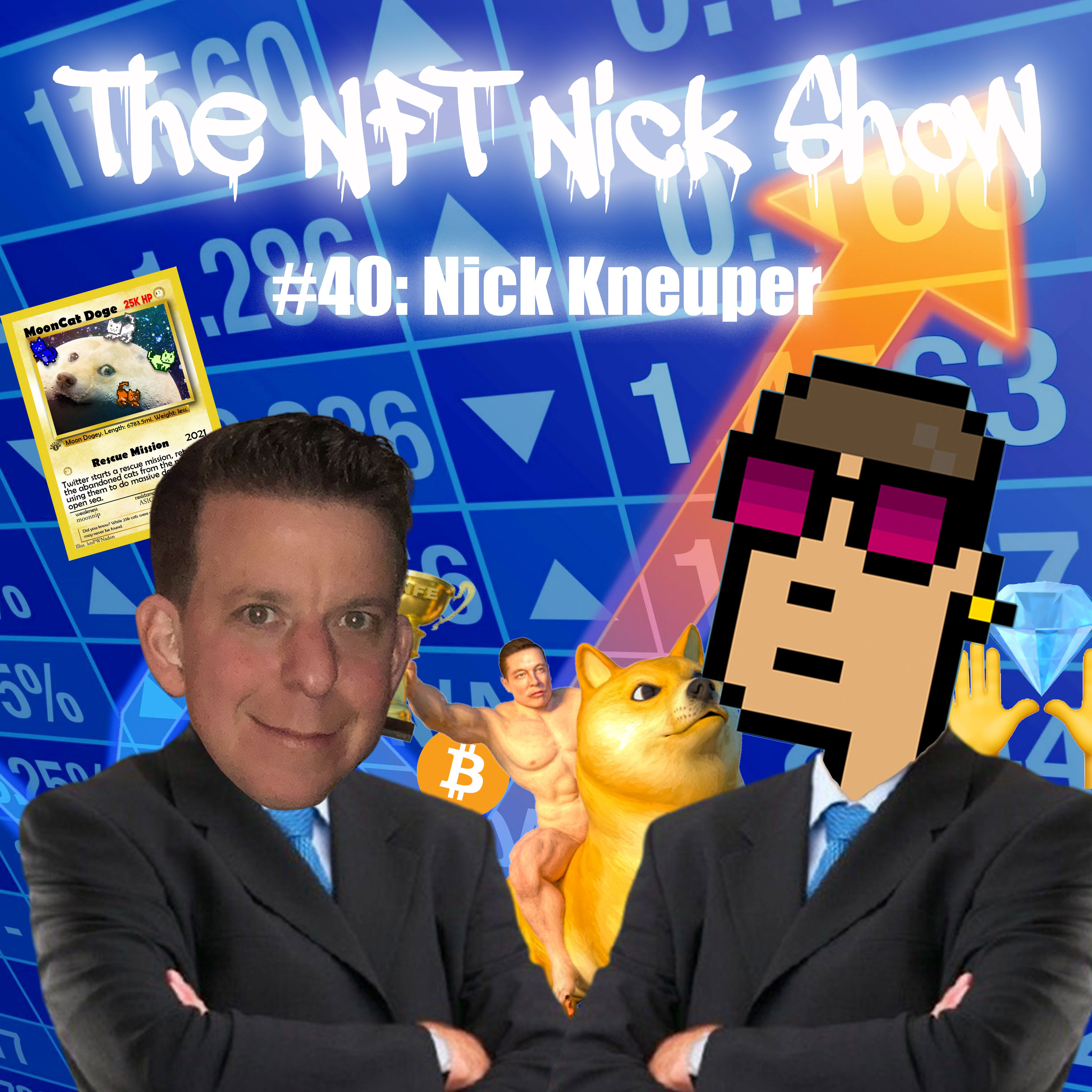 The NFT Nick Show