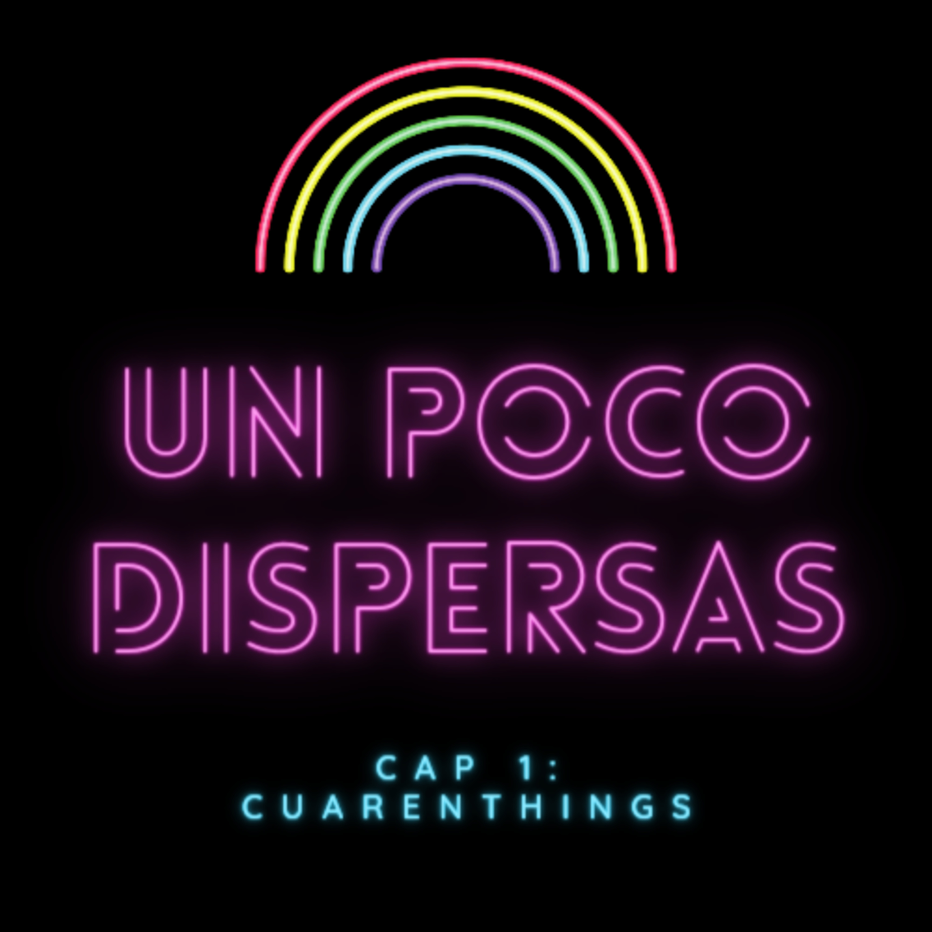 Un Poco Dispersas