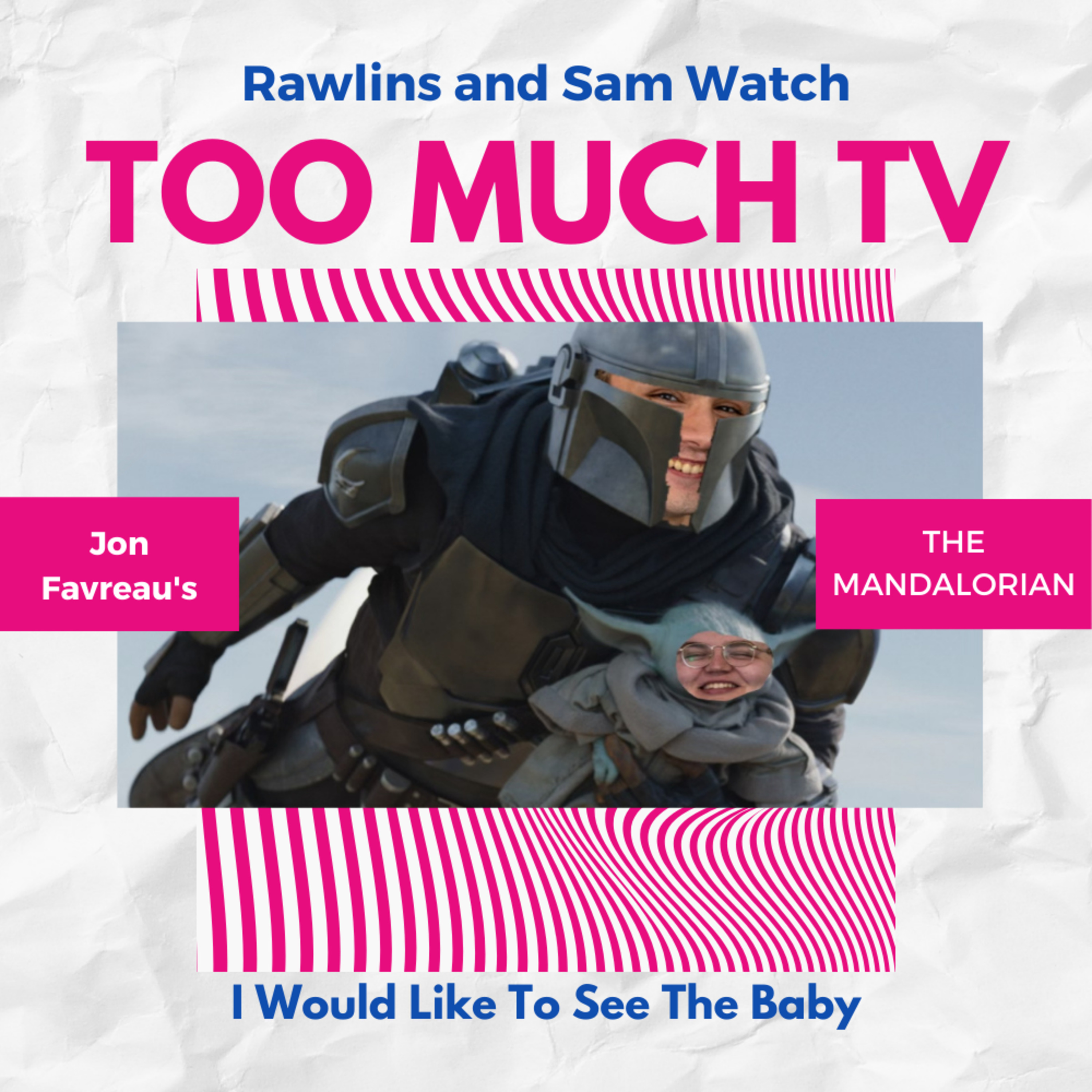 Too Much TV with Rawlins and Sam
