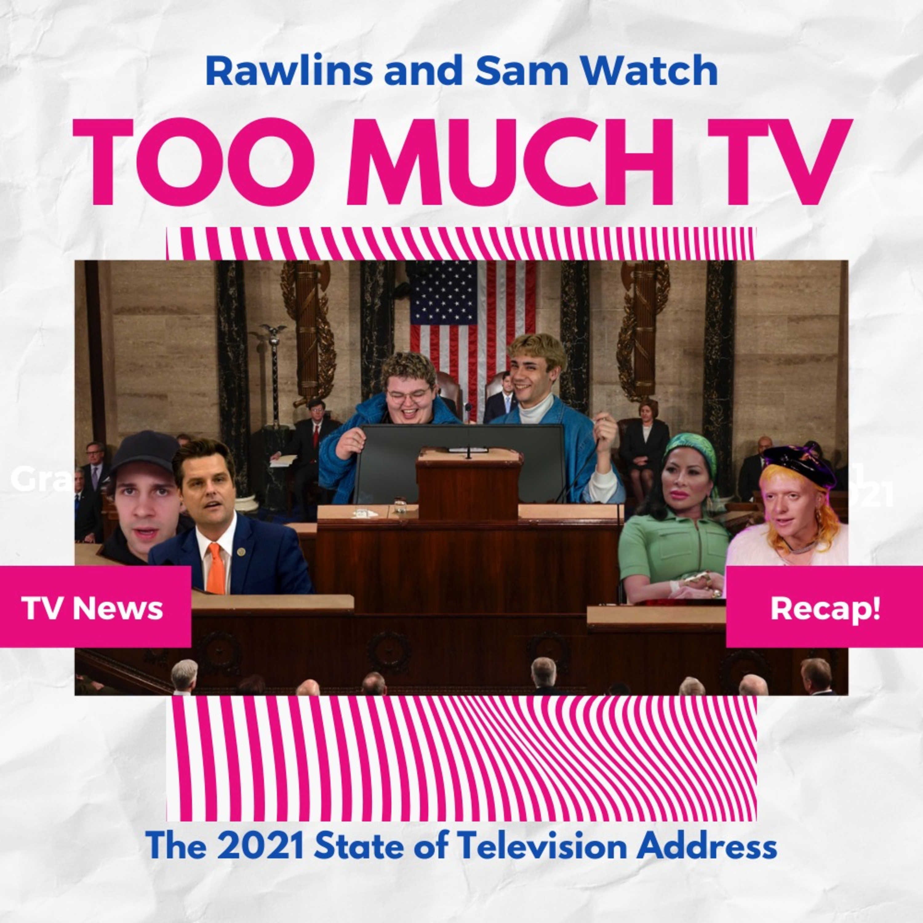 Too Much TV with Rawlins and Sam