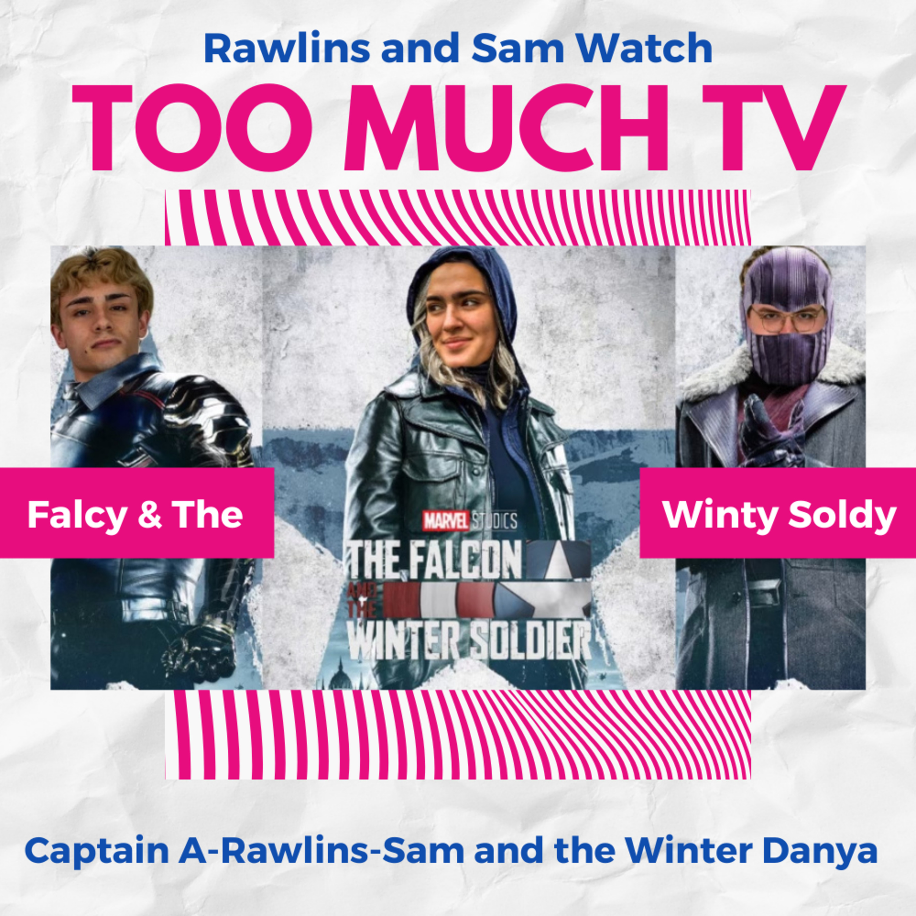 Too Much TV with Rawlins and Sam