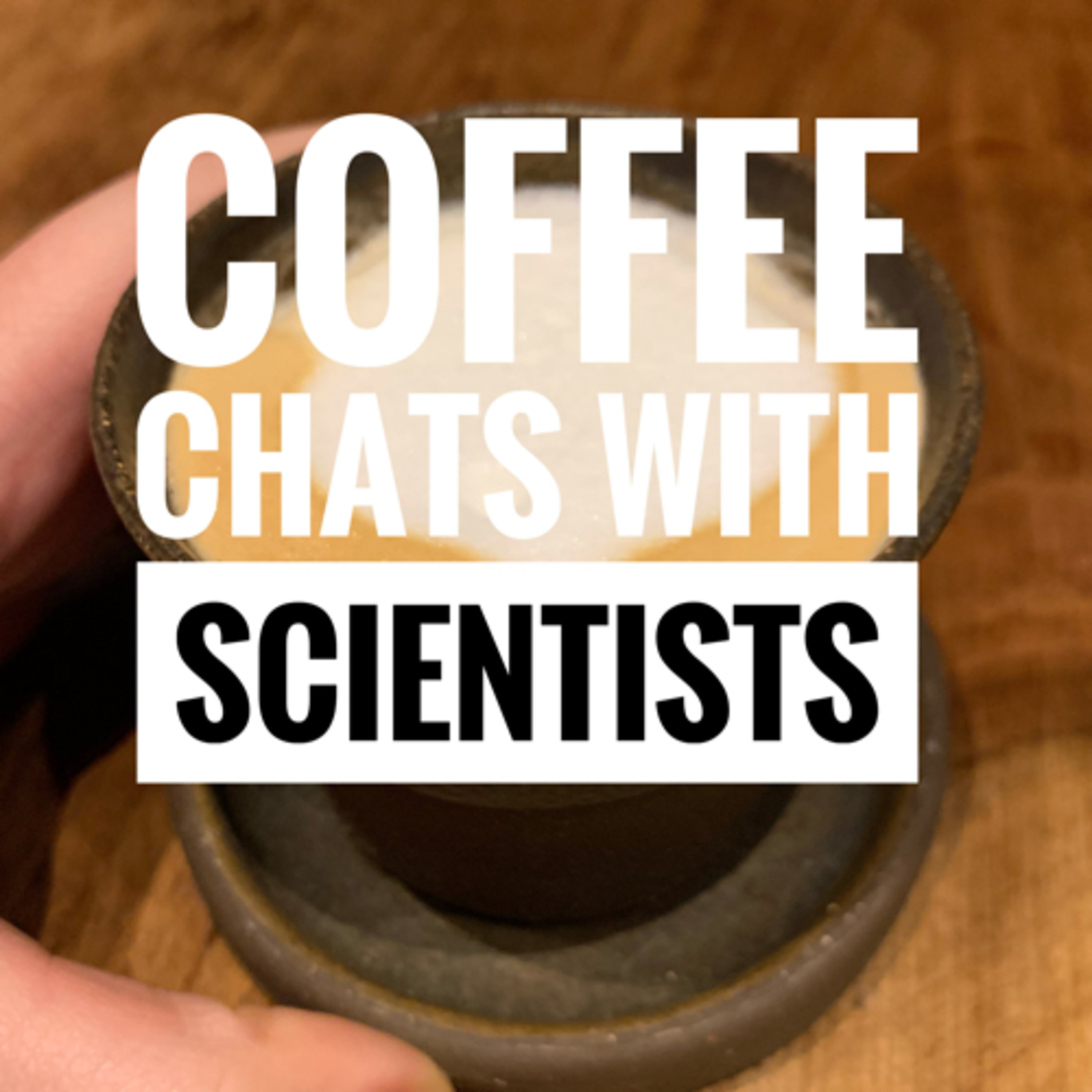Coffee Chats with Scientists