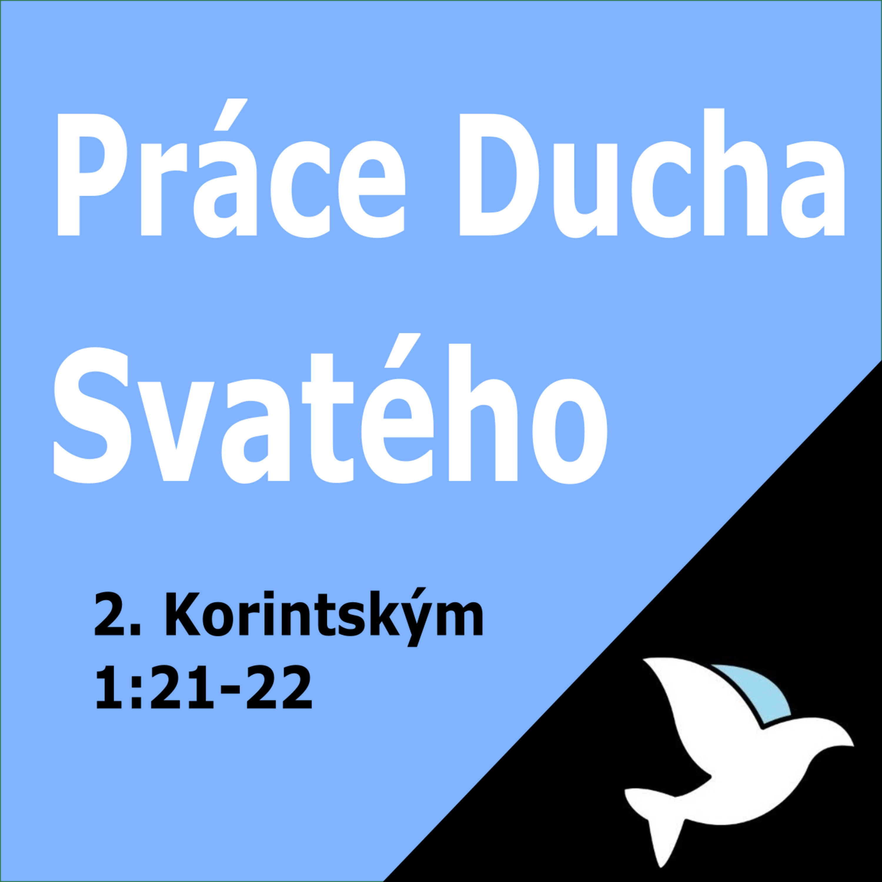 Práce Ducha Svatého v životě křesťana. 7.2.2021 episode artwork