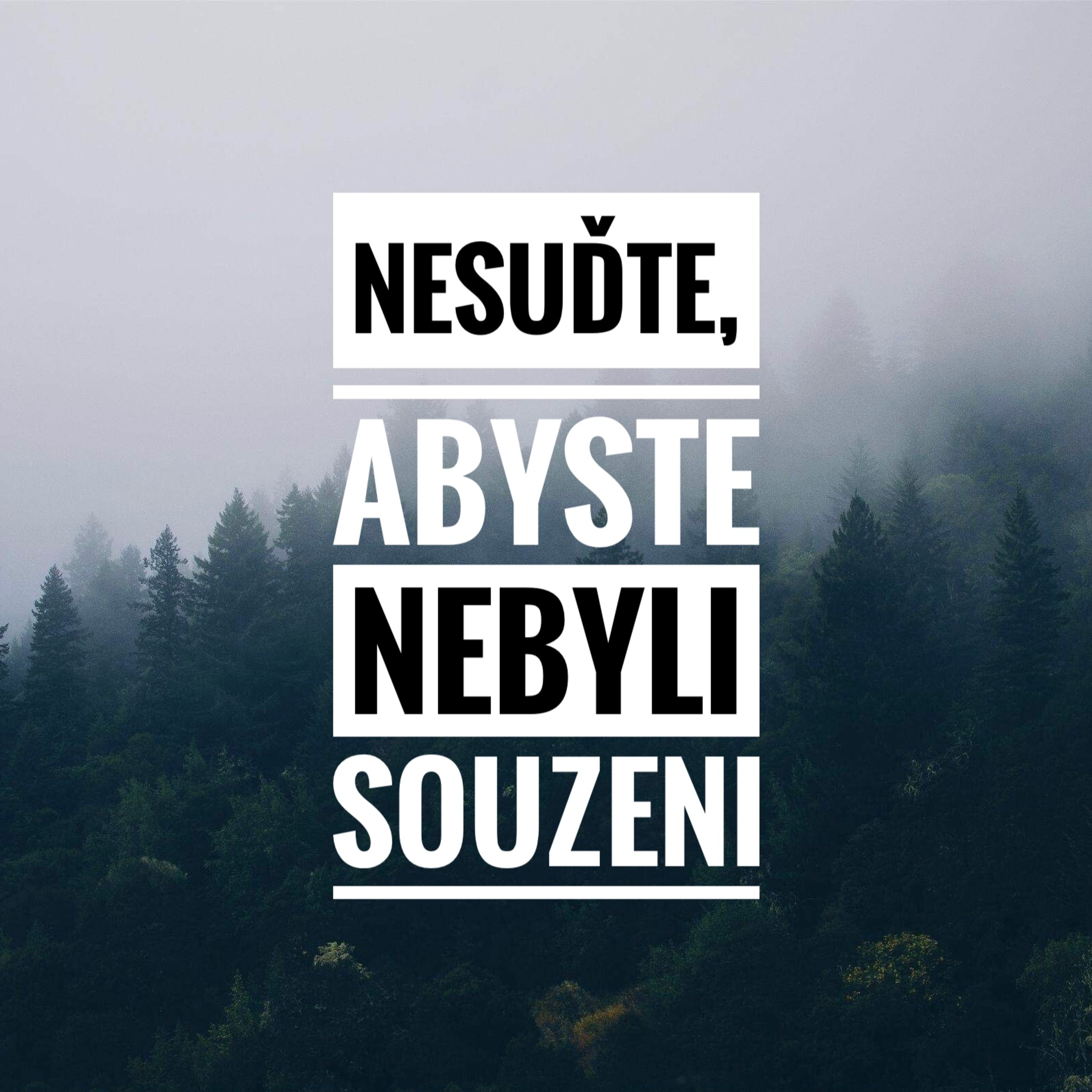 Nesuďte, abyste nebyli souzenni episode artwork